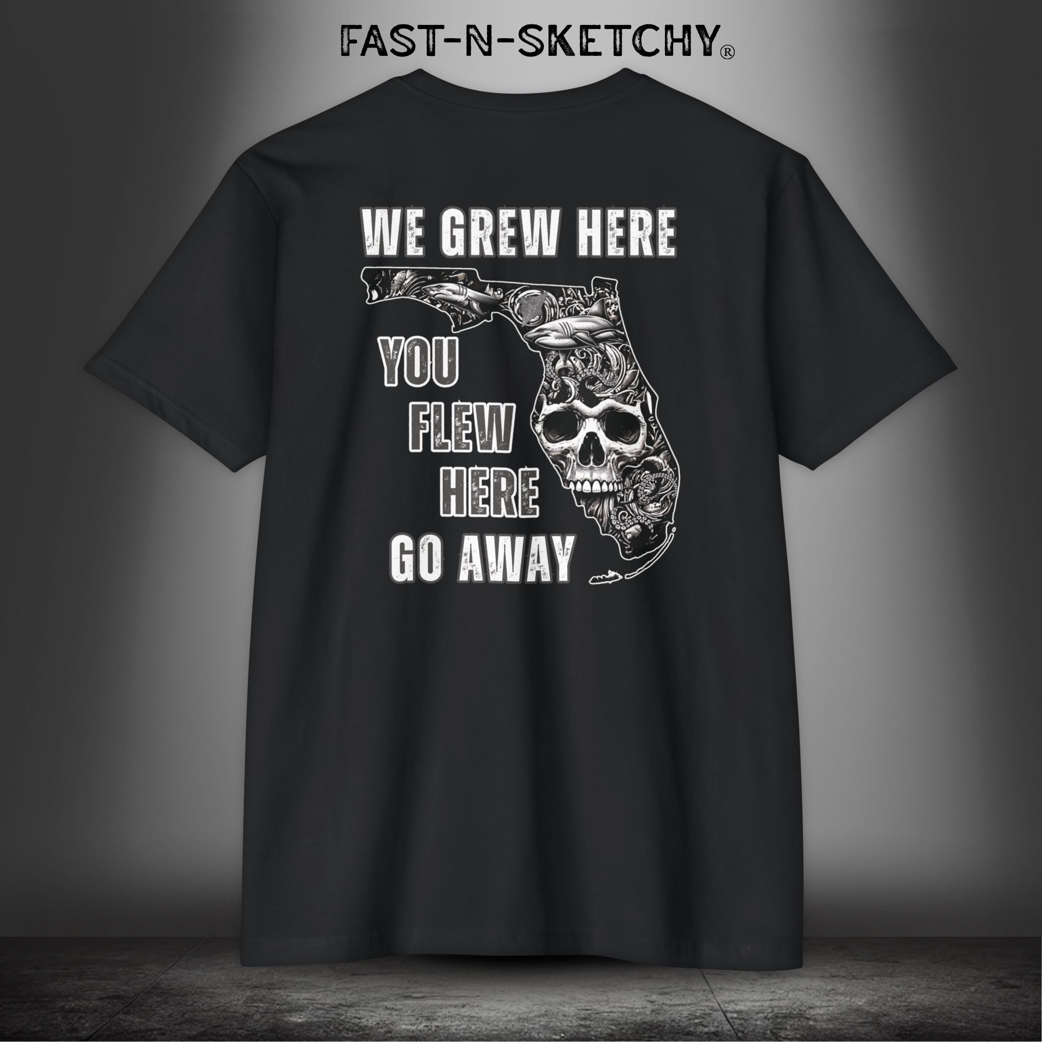 WE GREW HERE, YOU FLEW HERE, GO AWAY: (Dark Colors) T-Shirt