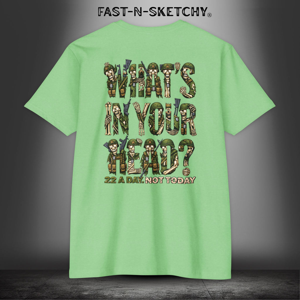 22 a Day, Not Today: Zombie T-Shirt by FAST-N-SKETCHY® - CVC Apple Green