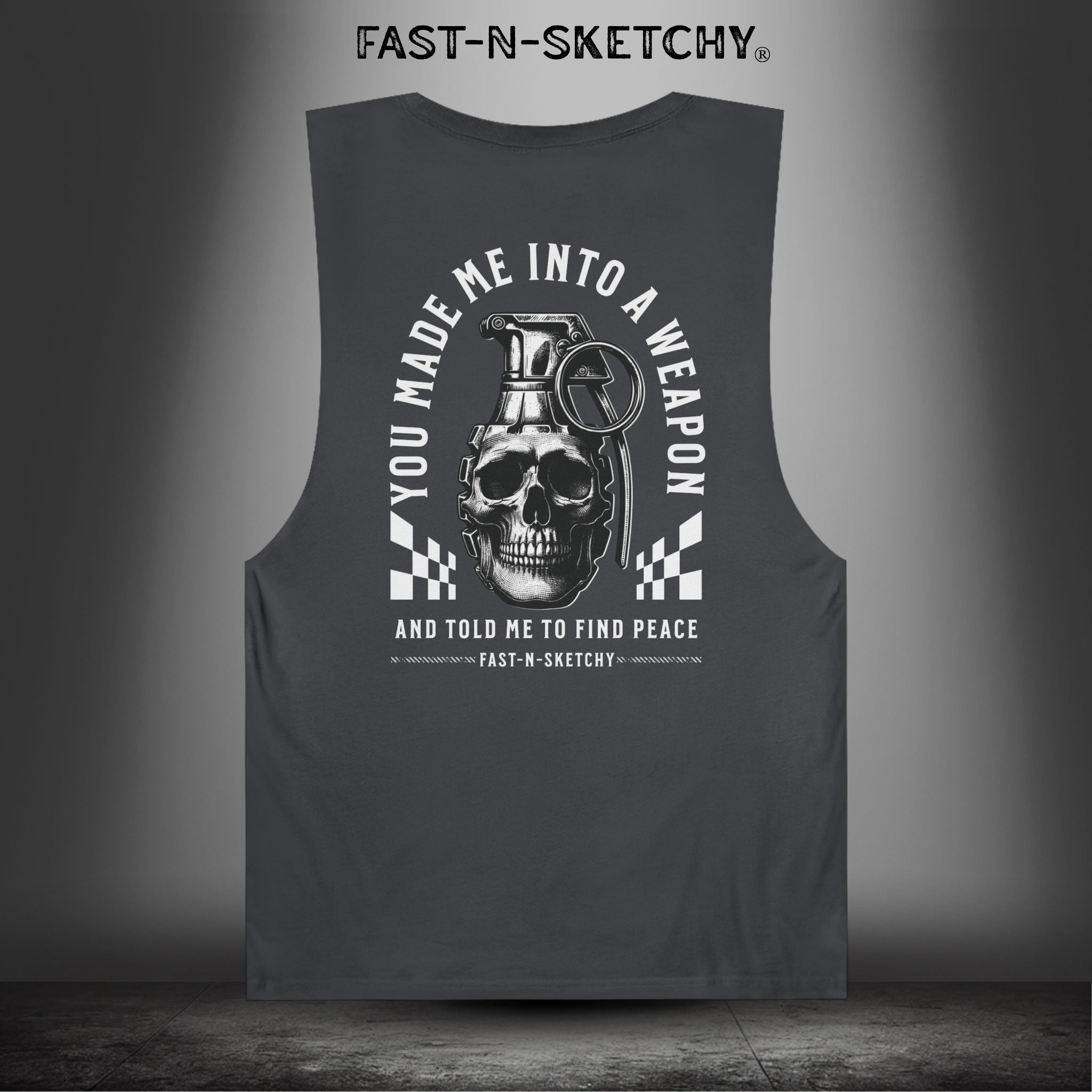 YOU MADE ME INTO A WEAPON & TOLD ME TO FIND PEACE - Muscle Tank Top