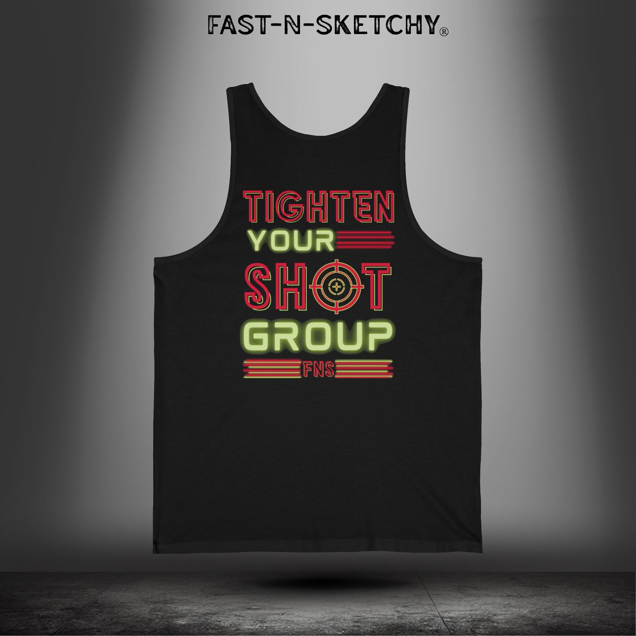TIGHTEN YOUR SHOT GROUP by FNS: Tank Top