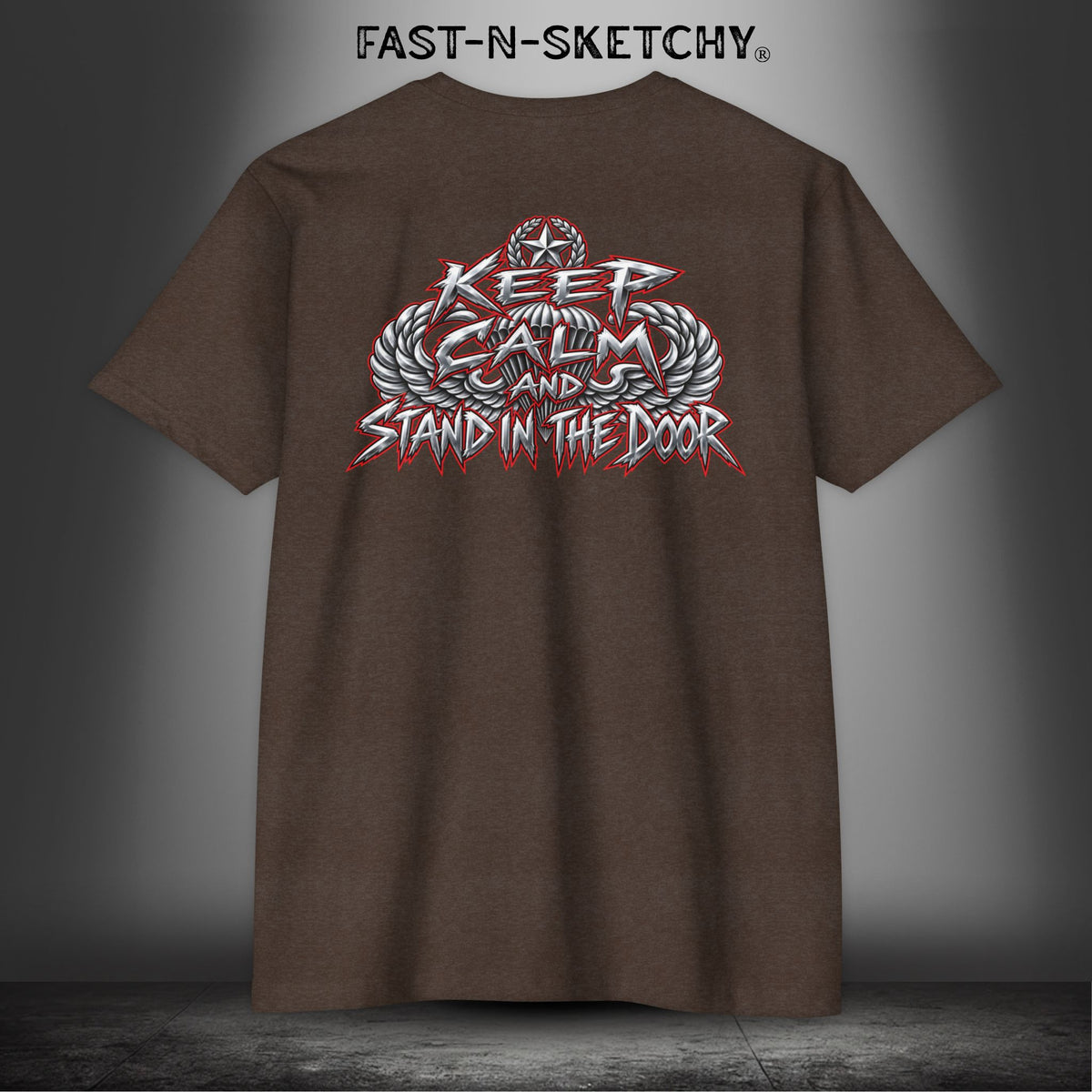 Paratrooper: Keep Calm & Stand in the Door - Military Edition Tee