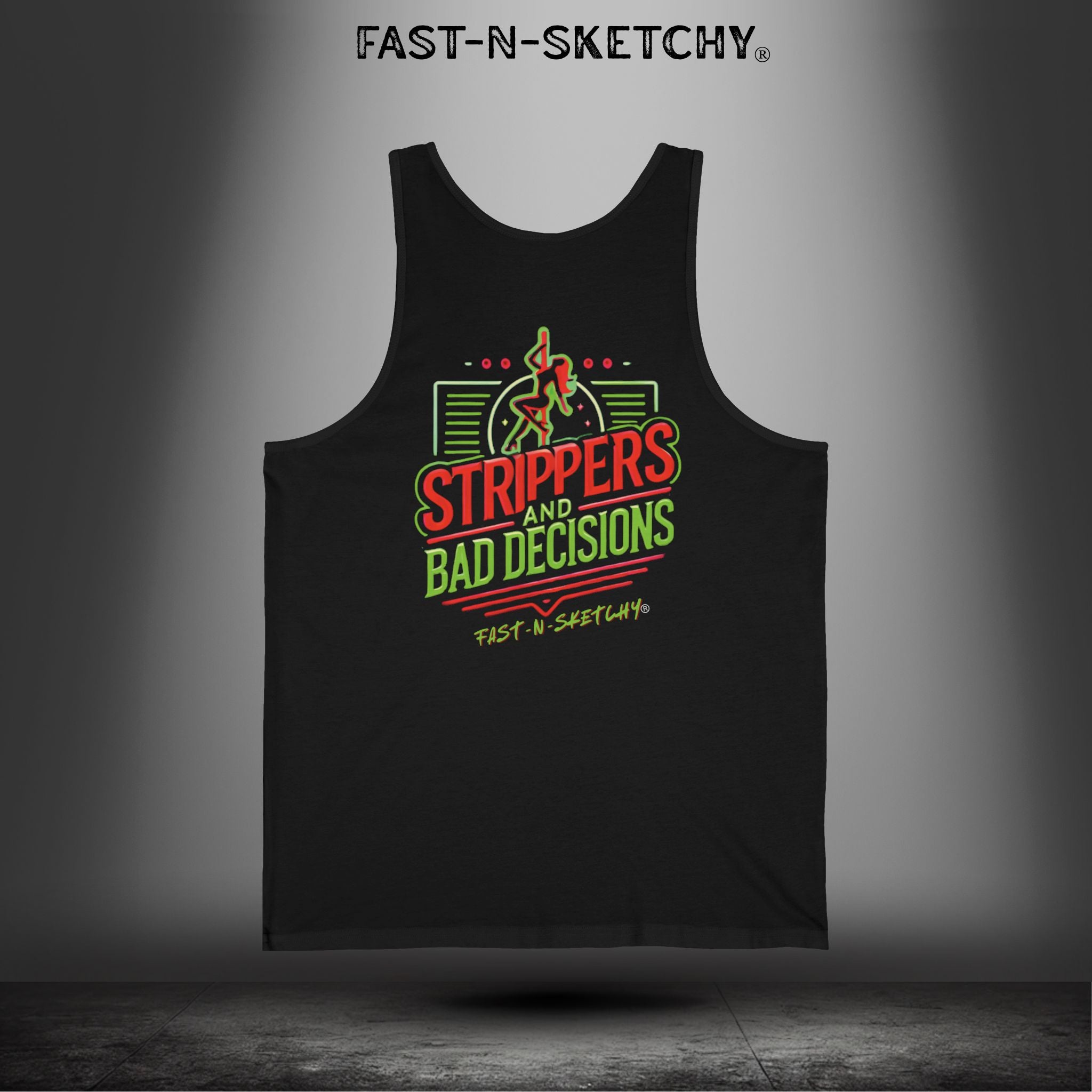 THE MENACE: STRIPPERS & BAD DECISIONS by FNS: Tank Top