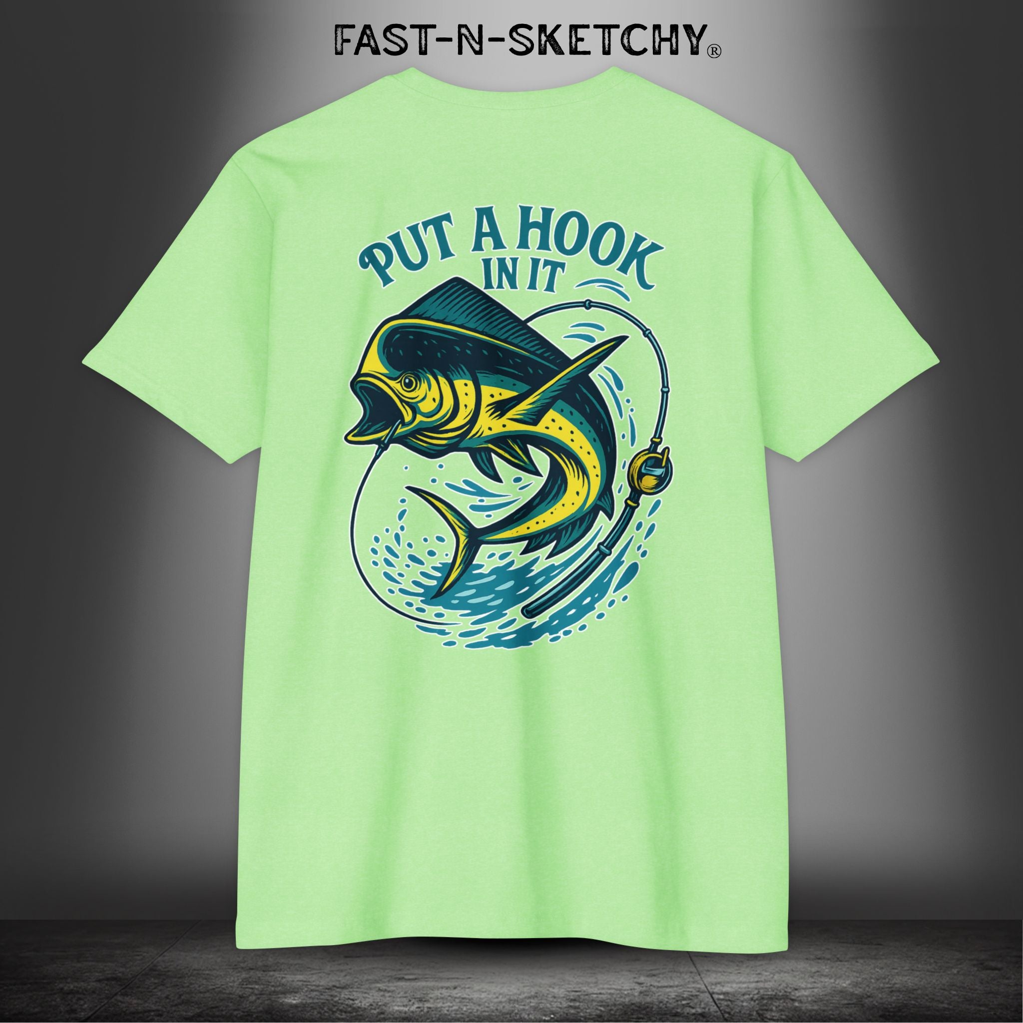 Put a Hook In It, FAST-N-SALTY T-Shirt