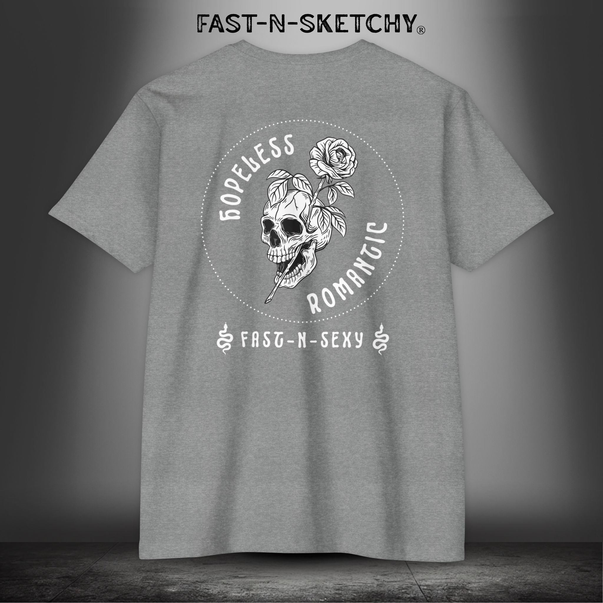 HOPELESS ROMANTIC FAST-N-SEXY™: T-shirt Next Level 6210