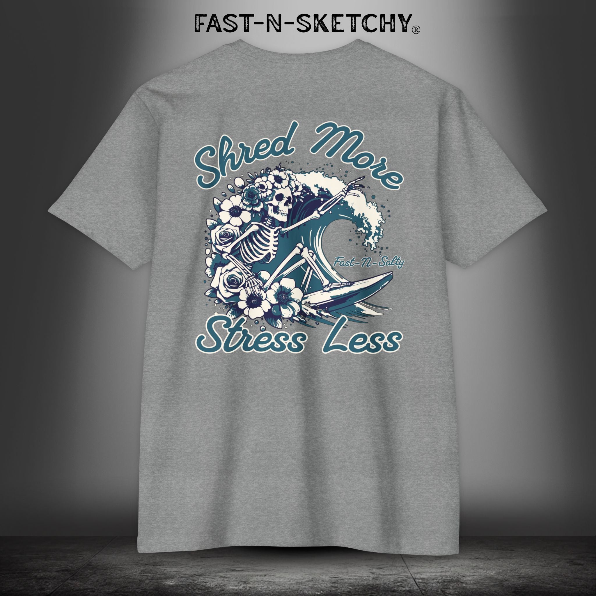 SHRED MORE & STRESS LESS: T-Shirt