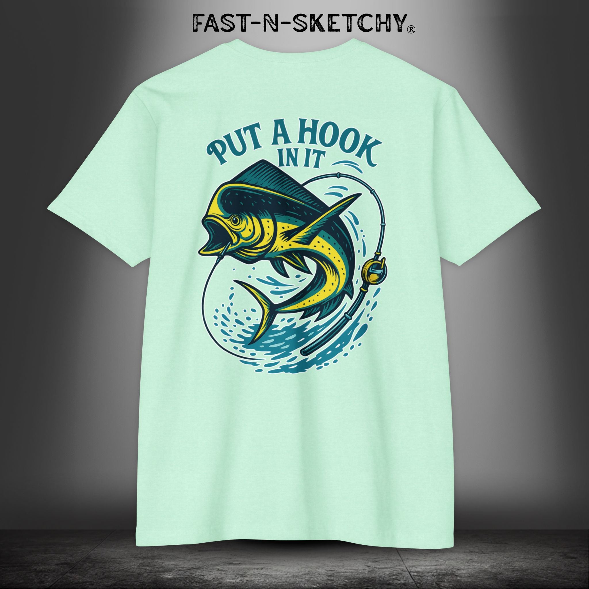 Put a Hook In It, FAST-N-SALTY T-Shirt
