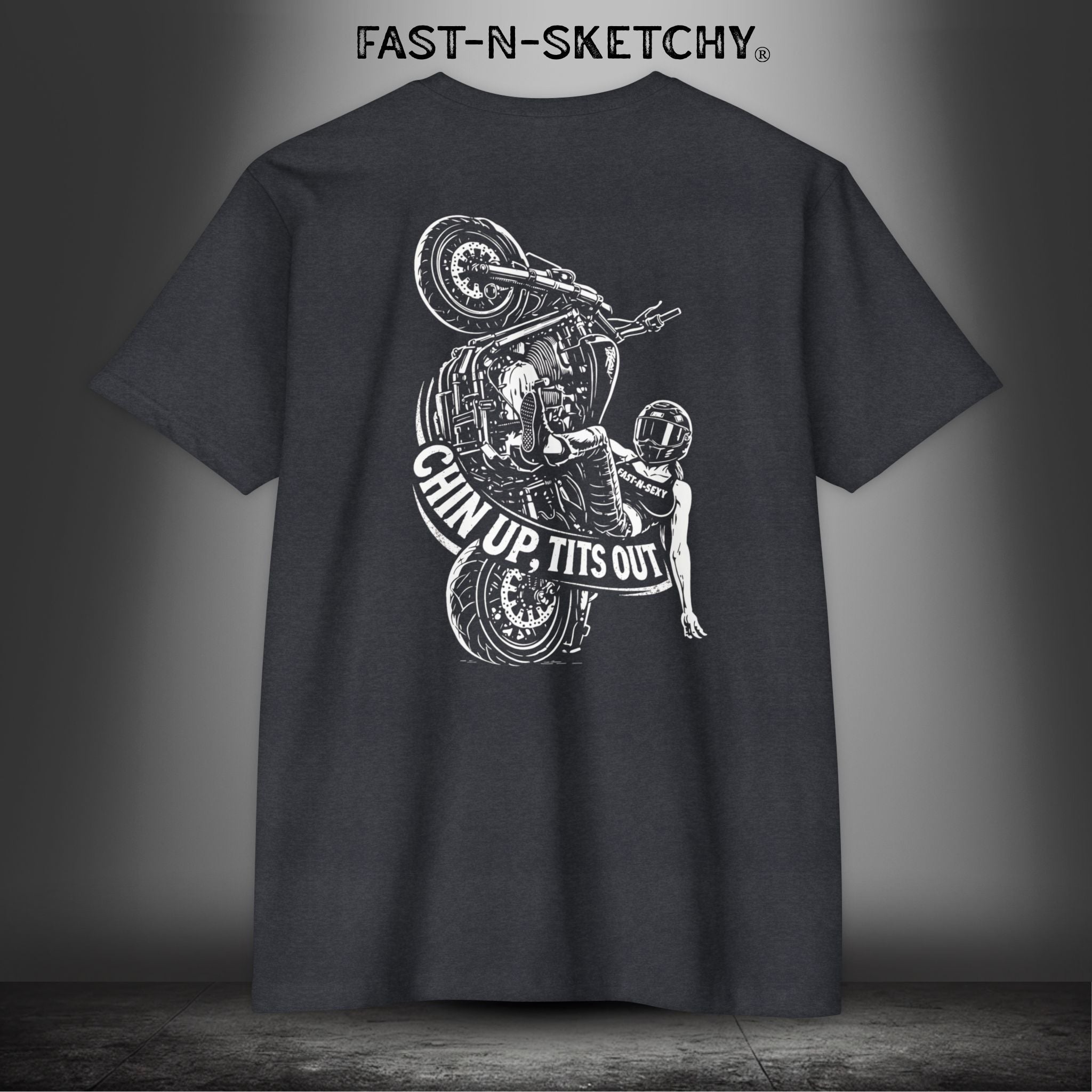Chin Up, Tits Out: Biker Edition Premium Fitted Tee