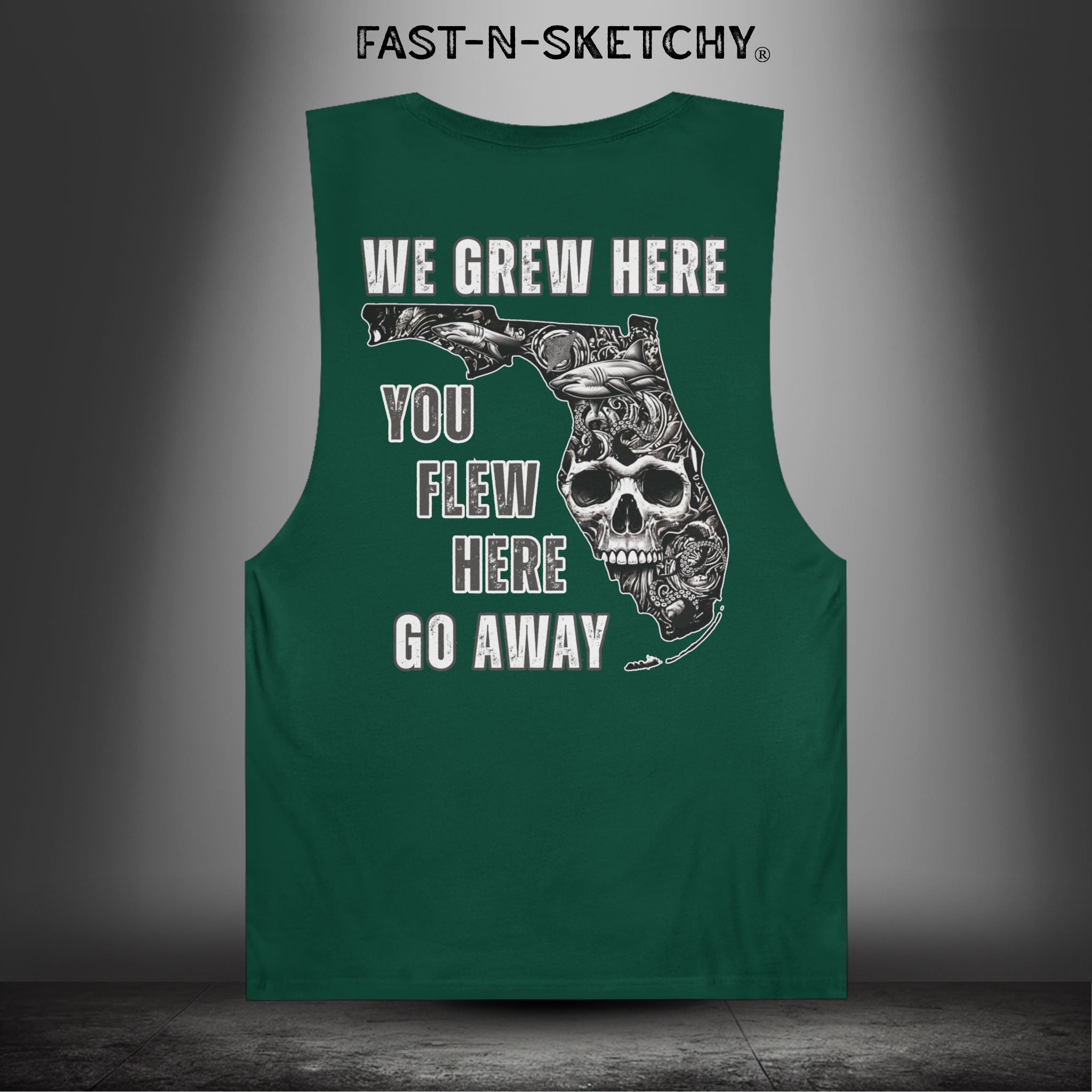 WE GREW HERE, YOU FLEW HERE, GO AWAY: Muscle Tank Top (Dark Colors)