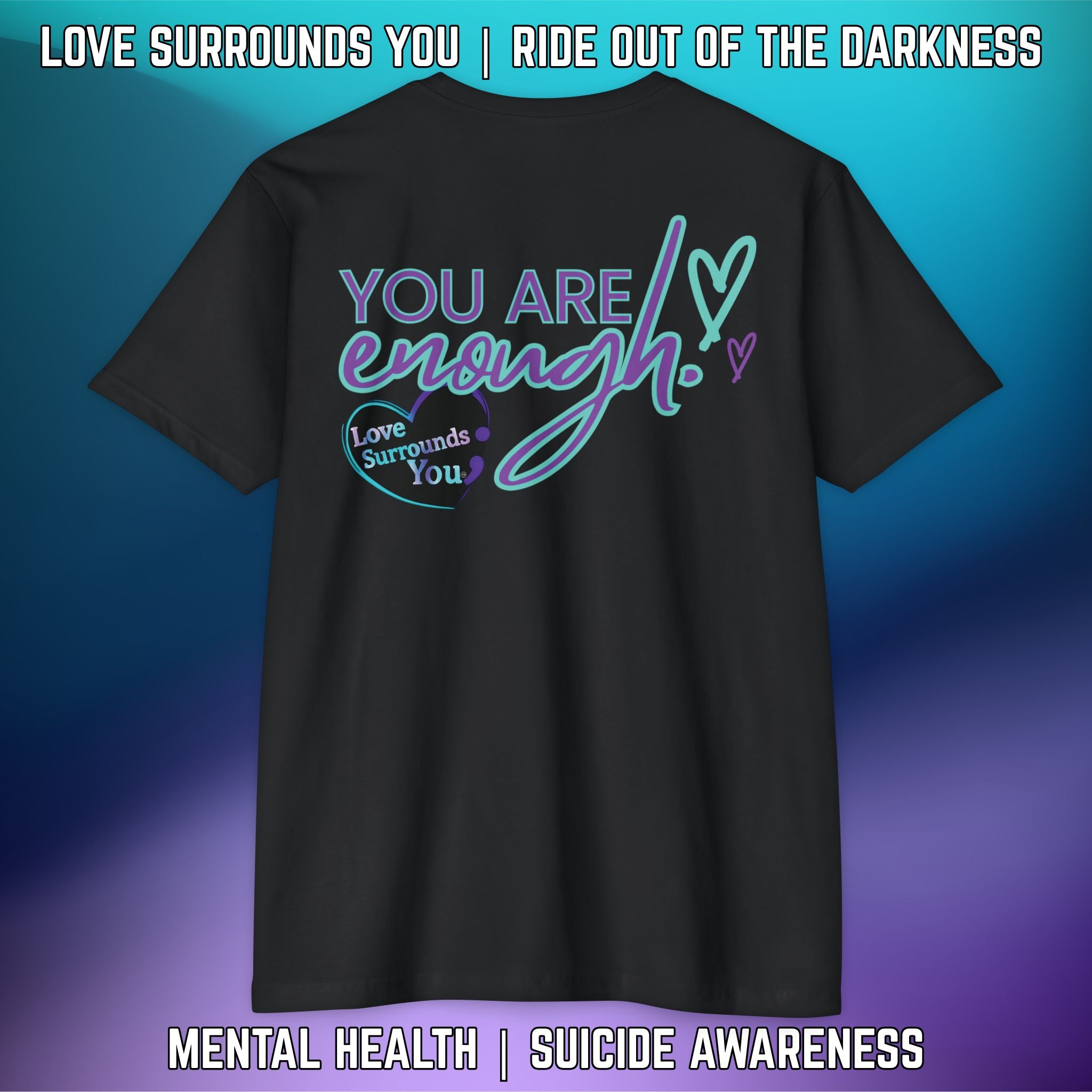 YOU ARE ENOUGH: T-Shirt Next Level 6210 (Dark Colors) - LSY