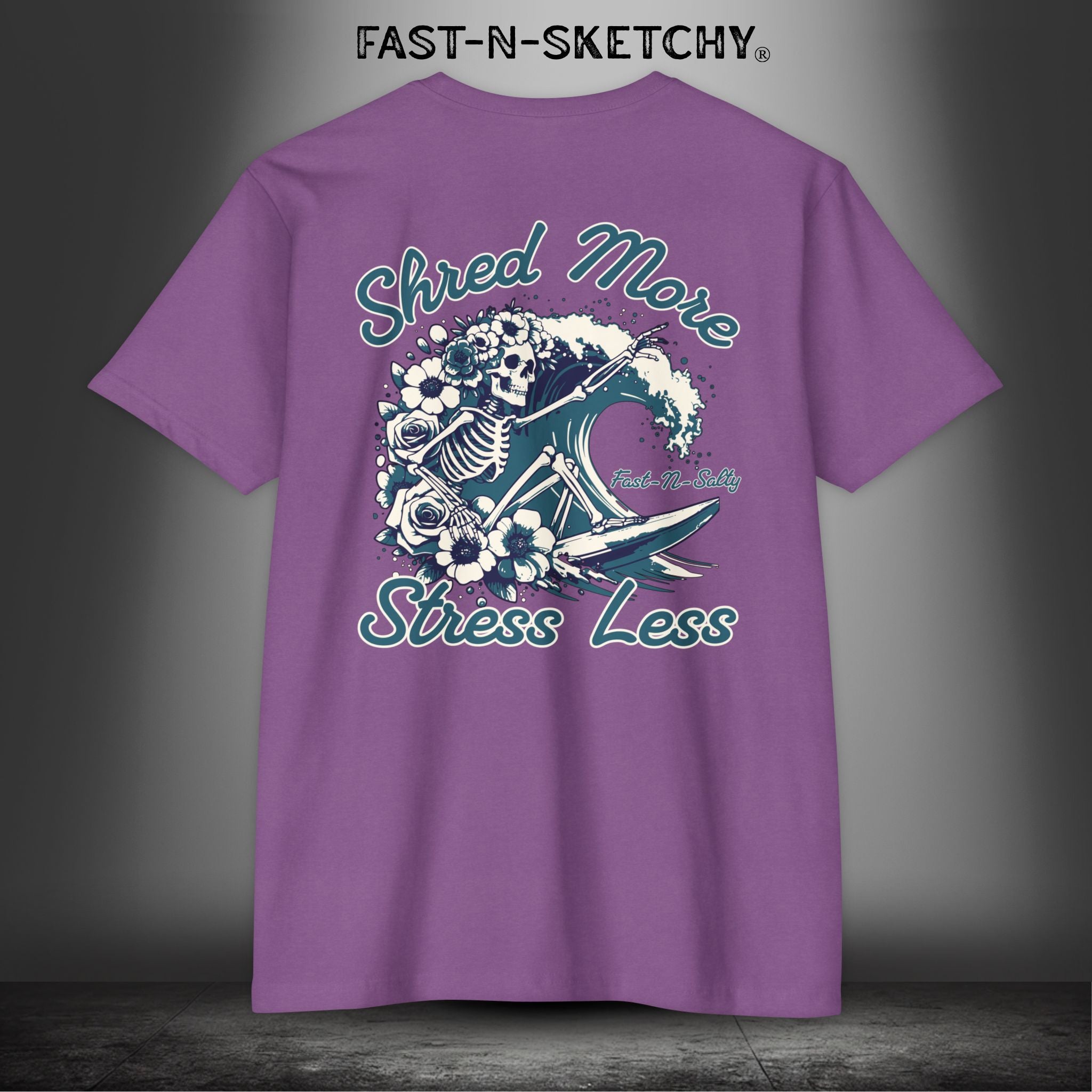 SHRED MORE & STRESS LESS: T-Shirt