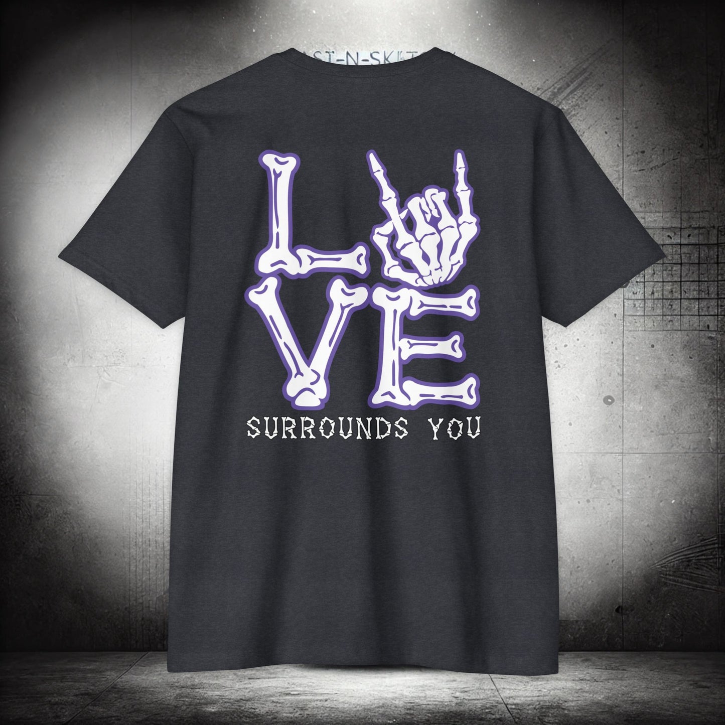 LOVE SURROUNDS YOU - Next Level T-Shirt - LSY