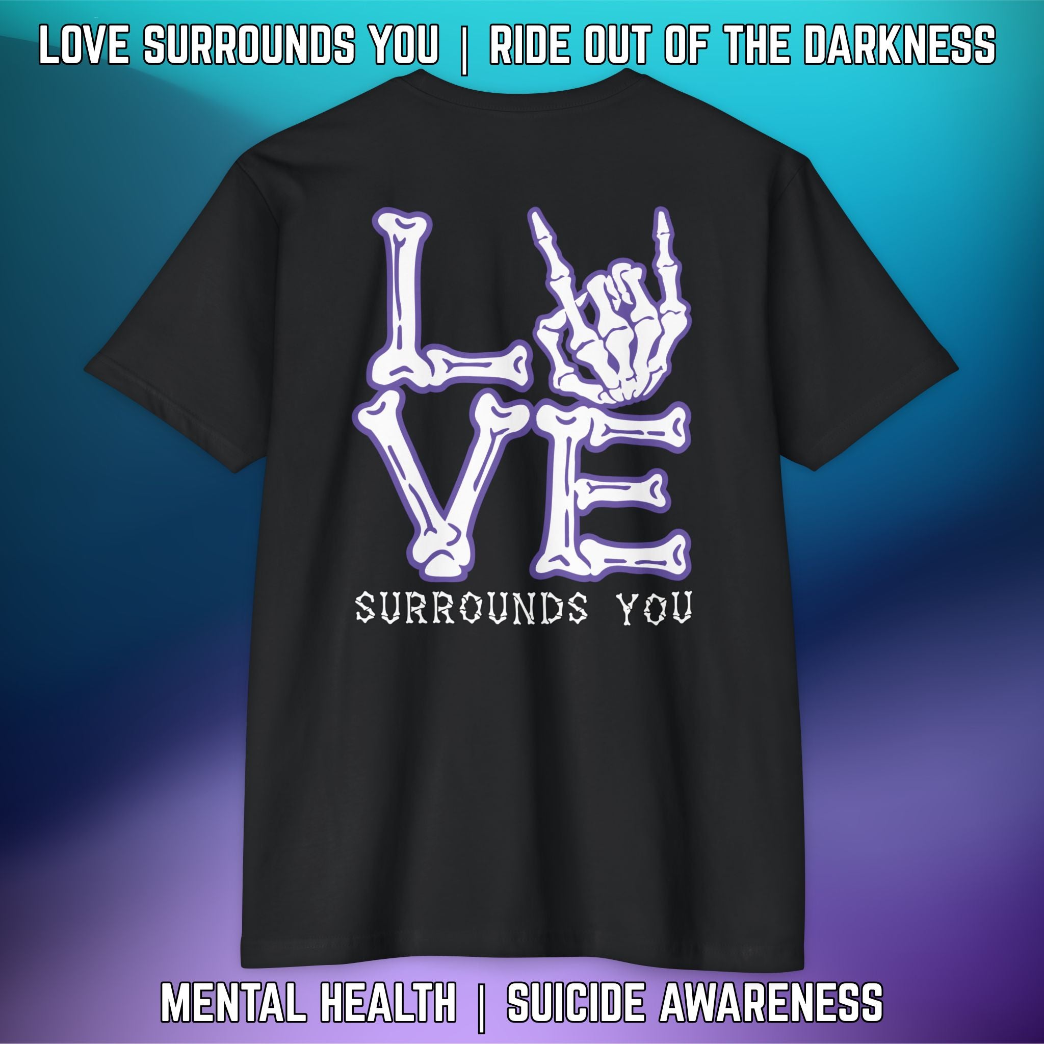 LOVE SURROUNDS YOU - Next Level T-Shirt - LSY