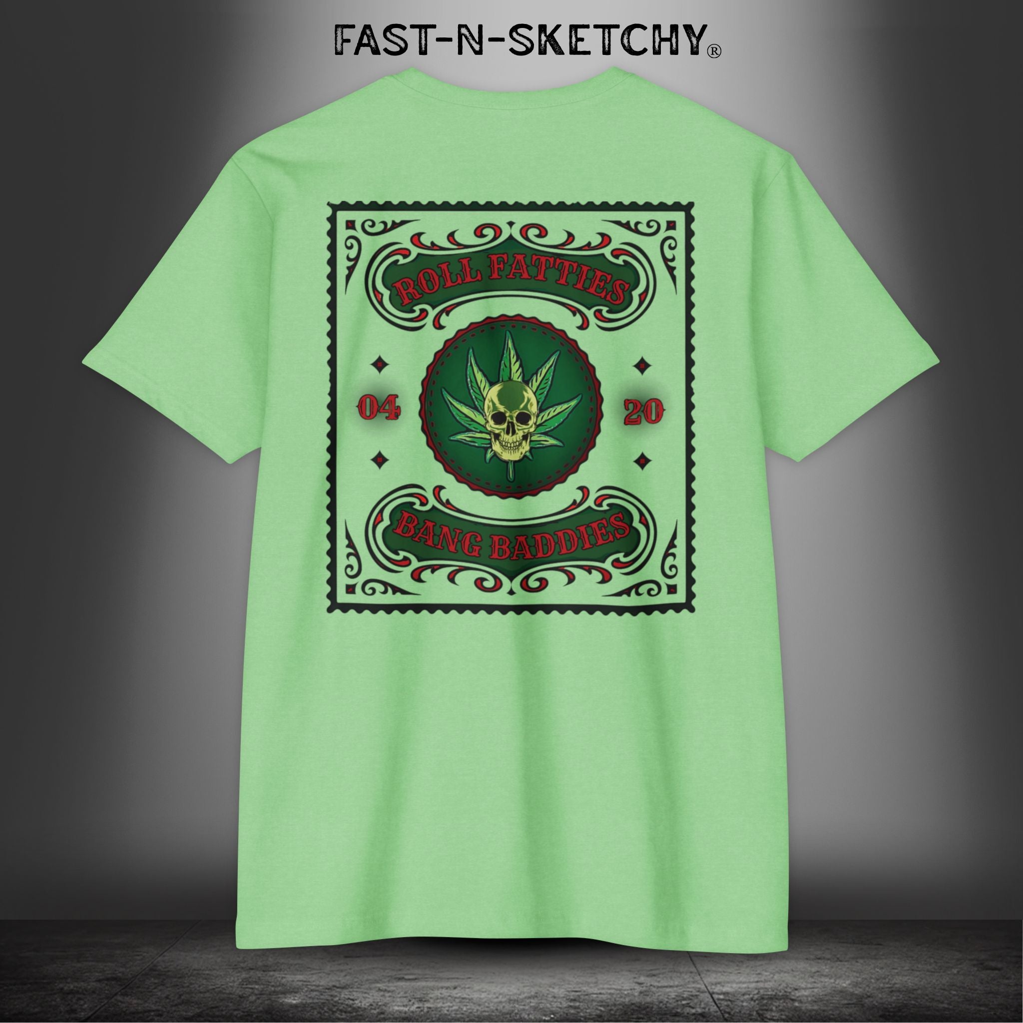 The Highlife: Roll Fatties & Bang Baddies - T-Shirt Next Level 6210