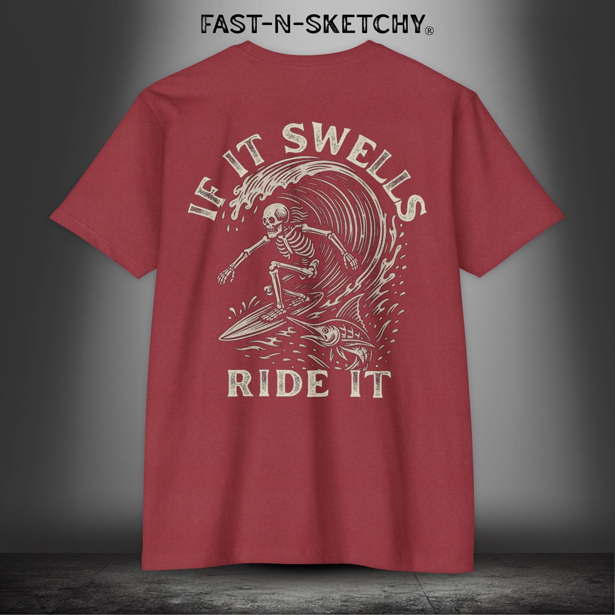 If It Swells, Ride It: FAST-N-SALTY - T-Shirt Next Level 6210 (Other Colors)