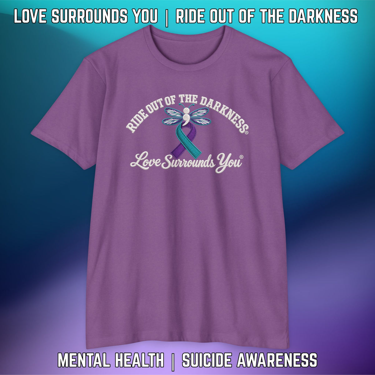 Ride Out of the Darkness Suicide Awareness T-Shirt — LSY