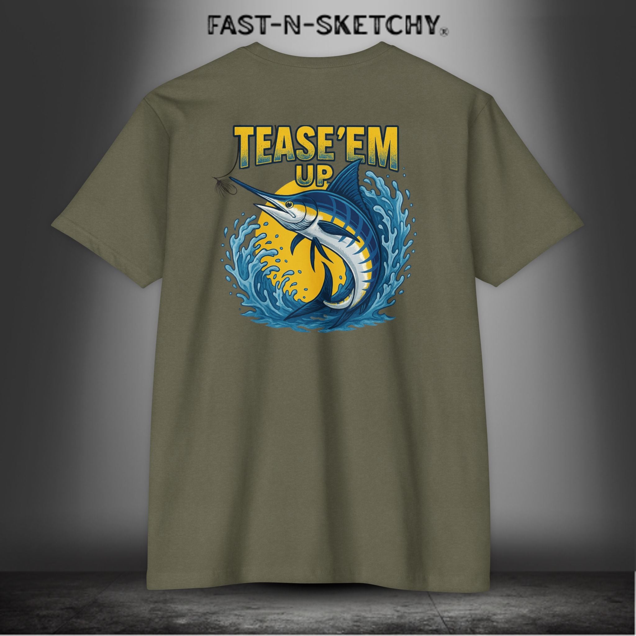 Tease 'Em Up: FAST-N-SALTY T-Shirt