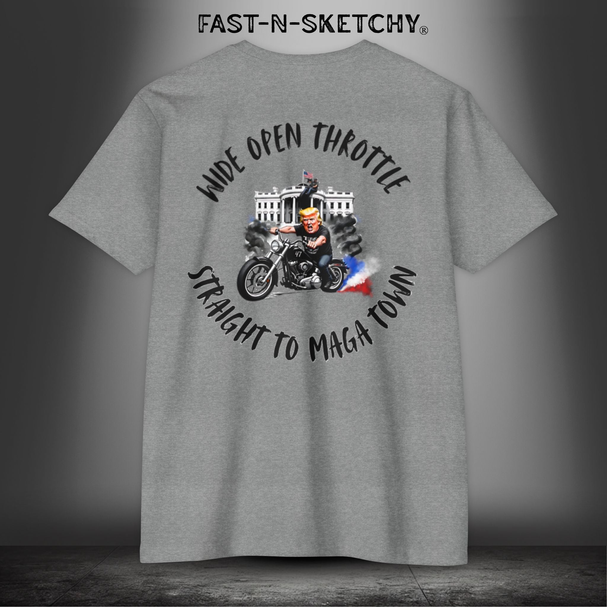 WIDE OPEN THROTTLE, STRAIGHT TO MAGA TOWN - T-shirt Next Level 6210