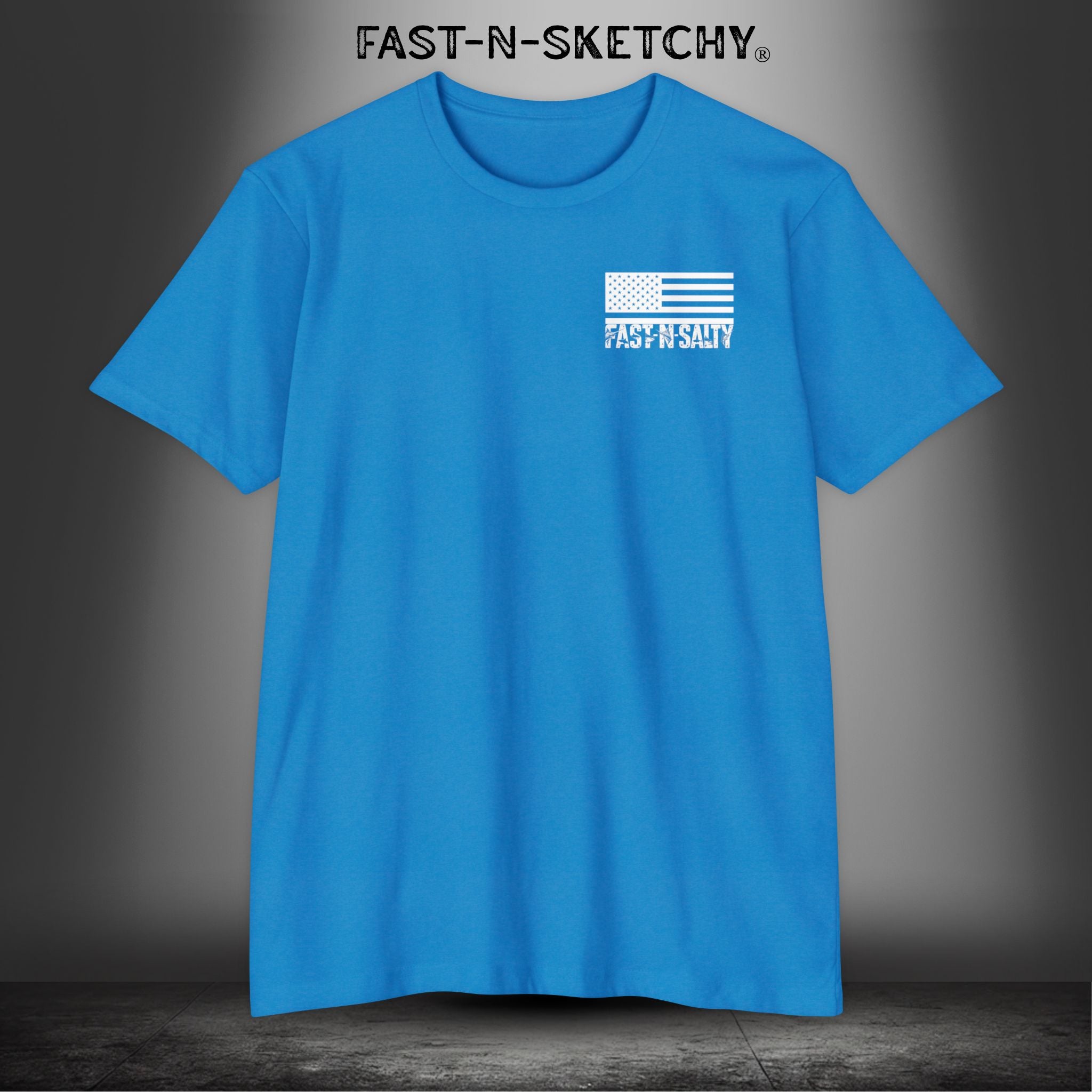 Fast-N-Salty Tee — Premium Fitted Patriotic T-Shirt