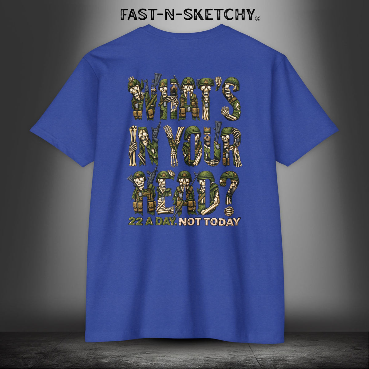 22 a Day, Not Today: Zombie T-Shirt by FAST-N-SKETCHY® - CVC Royal