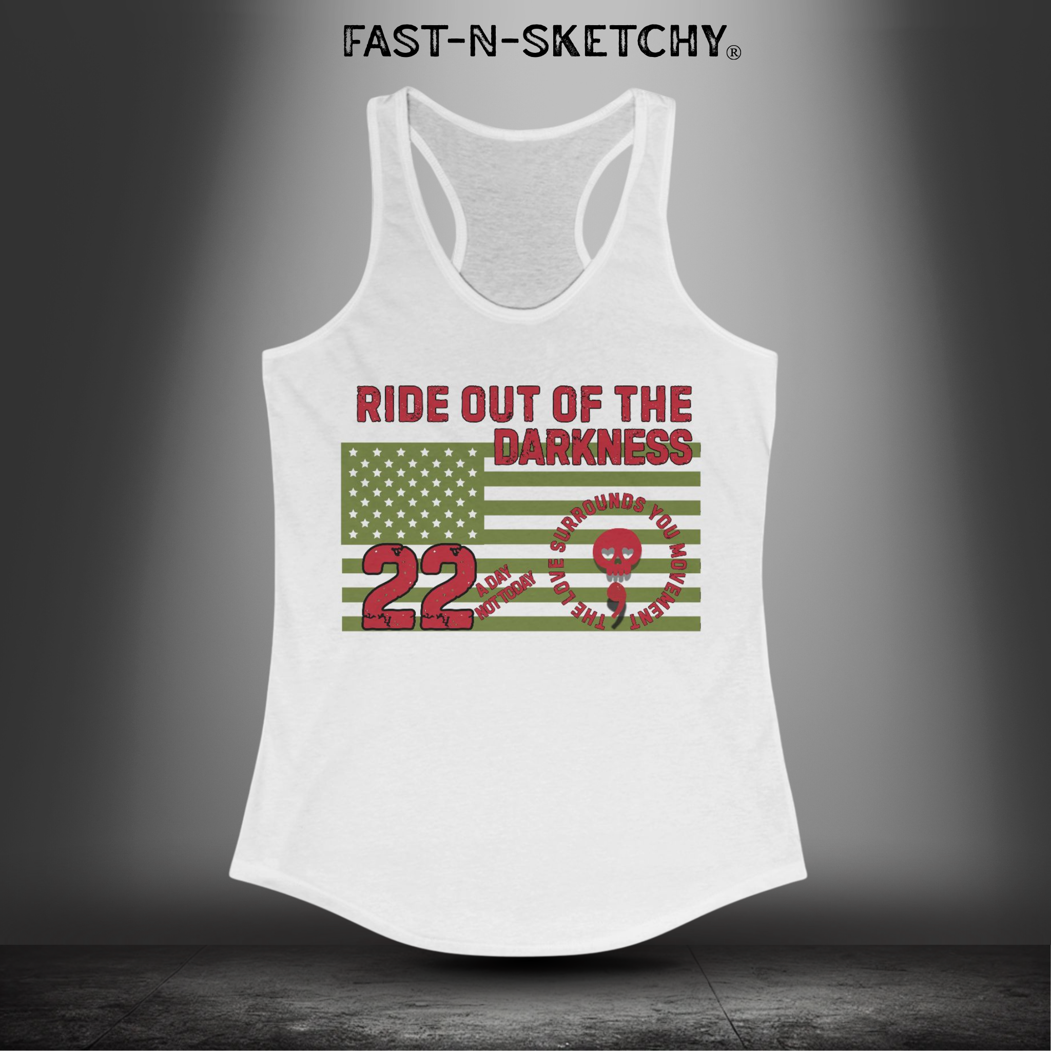Military Edition Flag Racerback Tank 22 a Day, Not Today | Love Surrounds You & Ride Out of the Darkness - LSY
