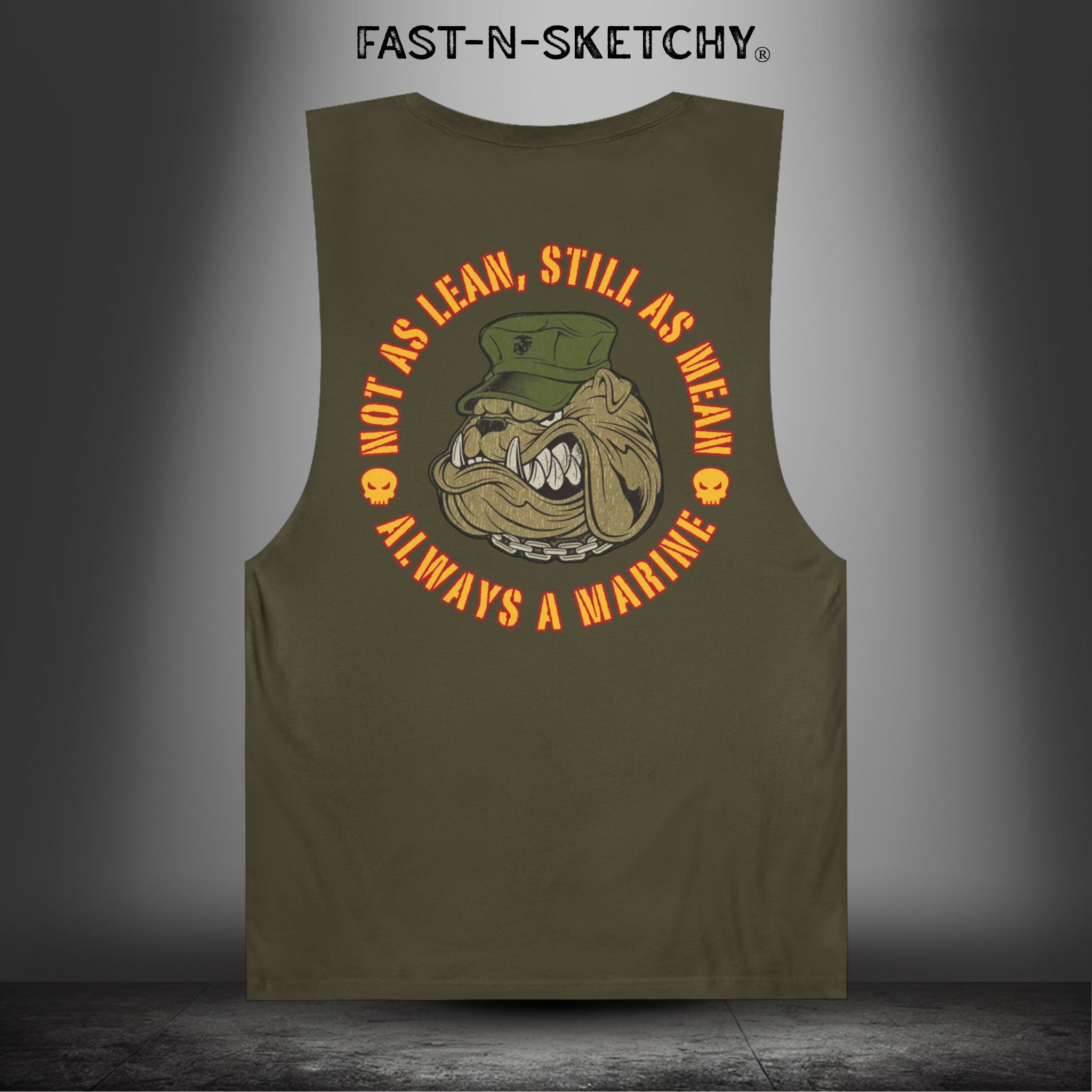 Devil Dog: Not as Lean, Still as Mean, Always a Marine - Muscle Tank Top