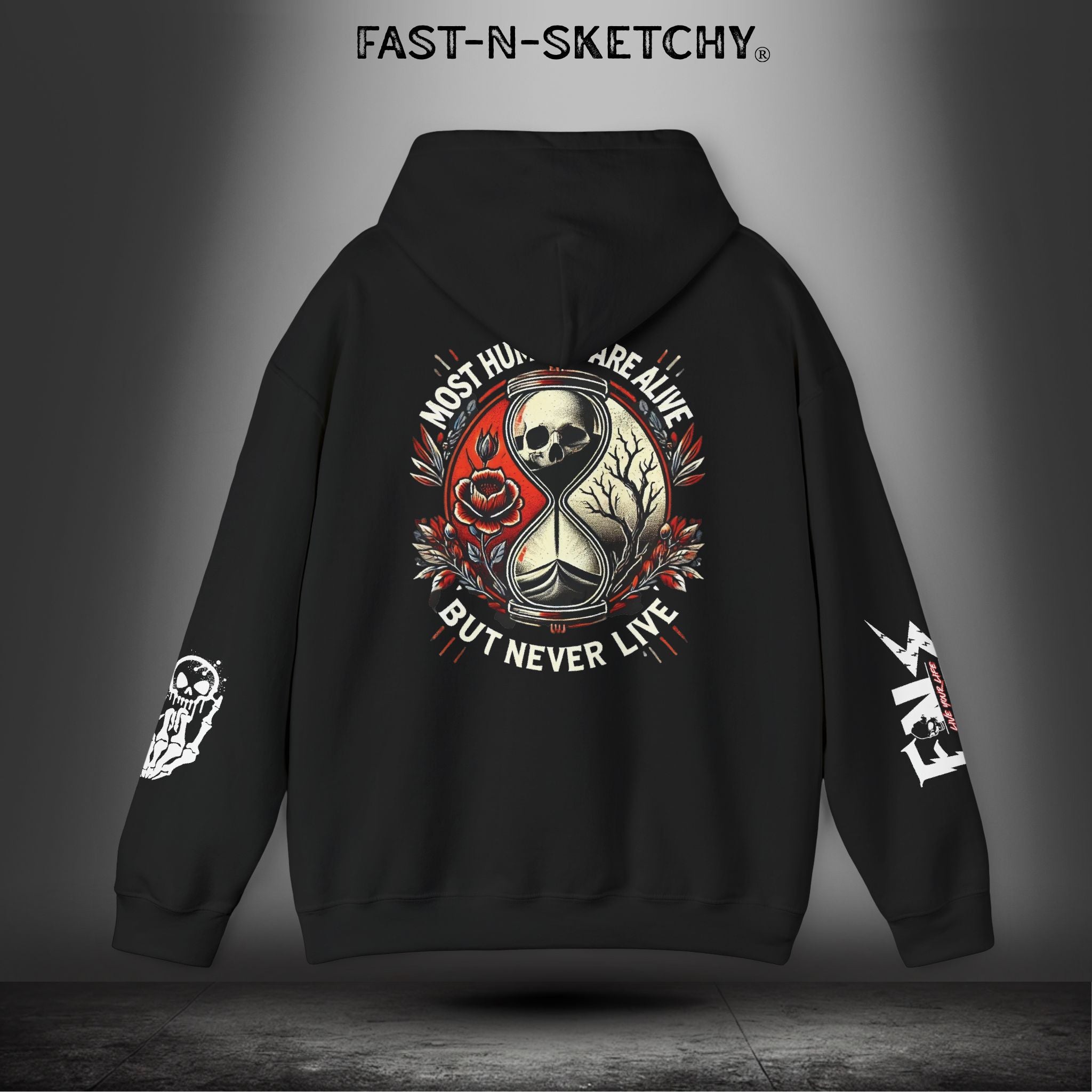 MOST HUMANS ARE ALIVE BUT NEVER LIVE - Heavy Blend Hoodie FAST-N-SKETCHY®