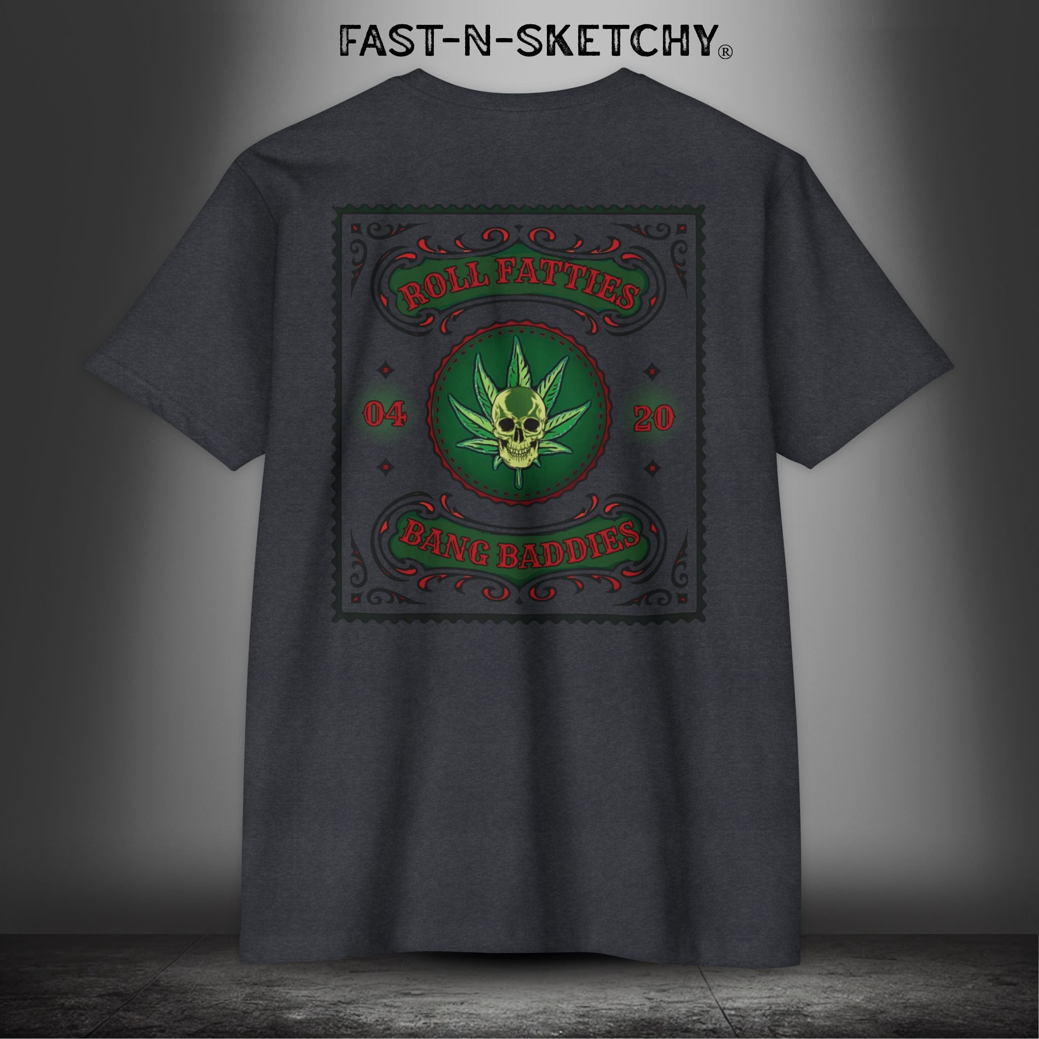 The Highlife: Roll Fatties & Bang Baddies - T-Shirt Next Level 6210