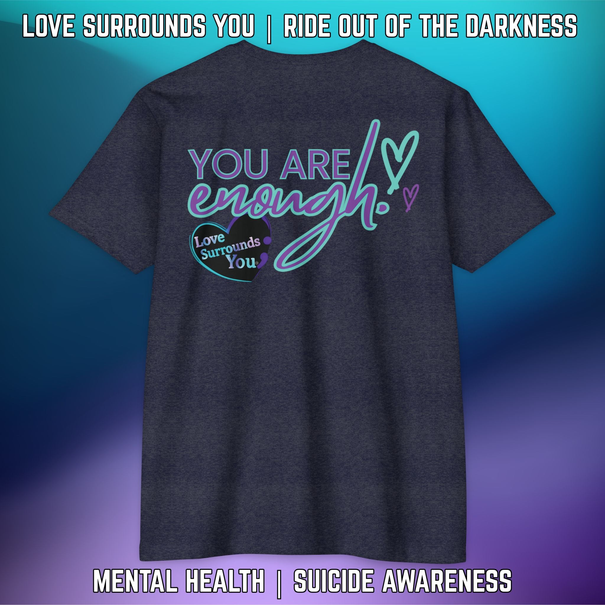 YOU ARE ENOUGH: T-Shirt Next Level 6210 (Dark Colors) - LSY