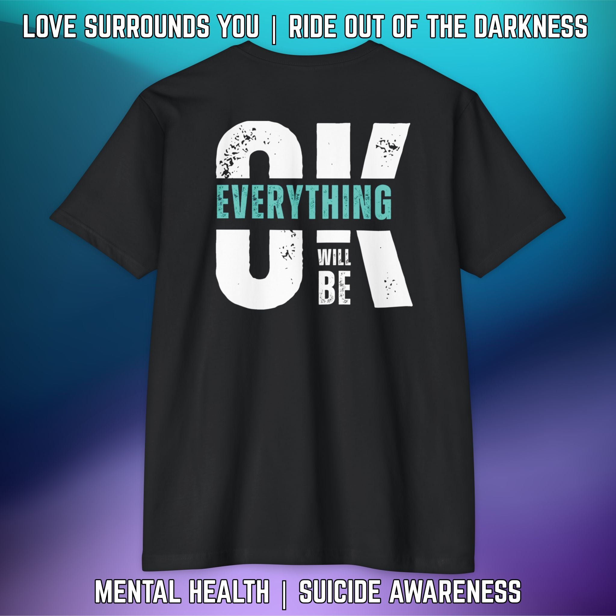 EVERYTHING WILL BE OK: T-Shirt Next Level 6210 - LSY