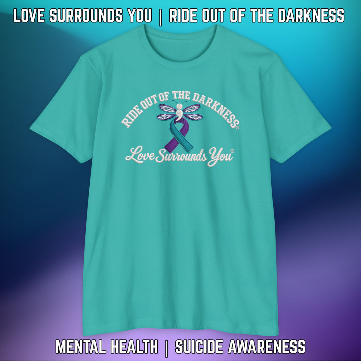 Ride Out of the Darkness Suicide Awareness T-Shirt — LSY