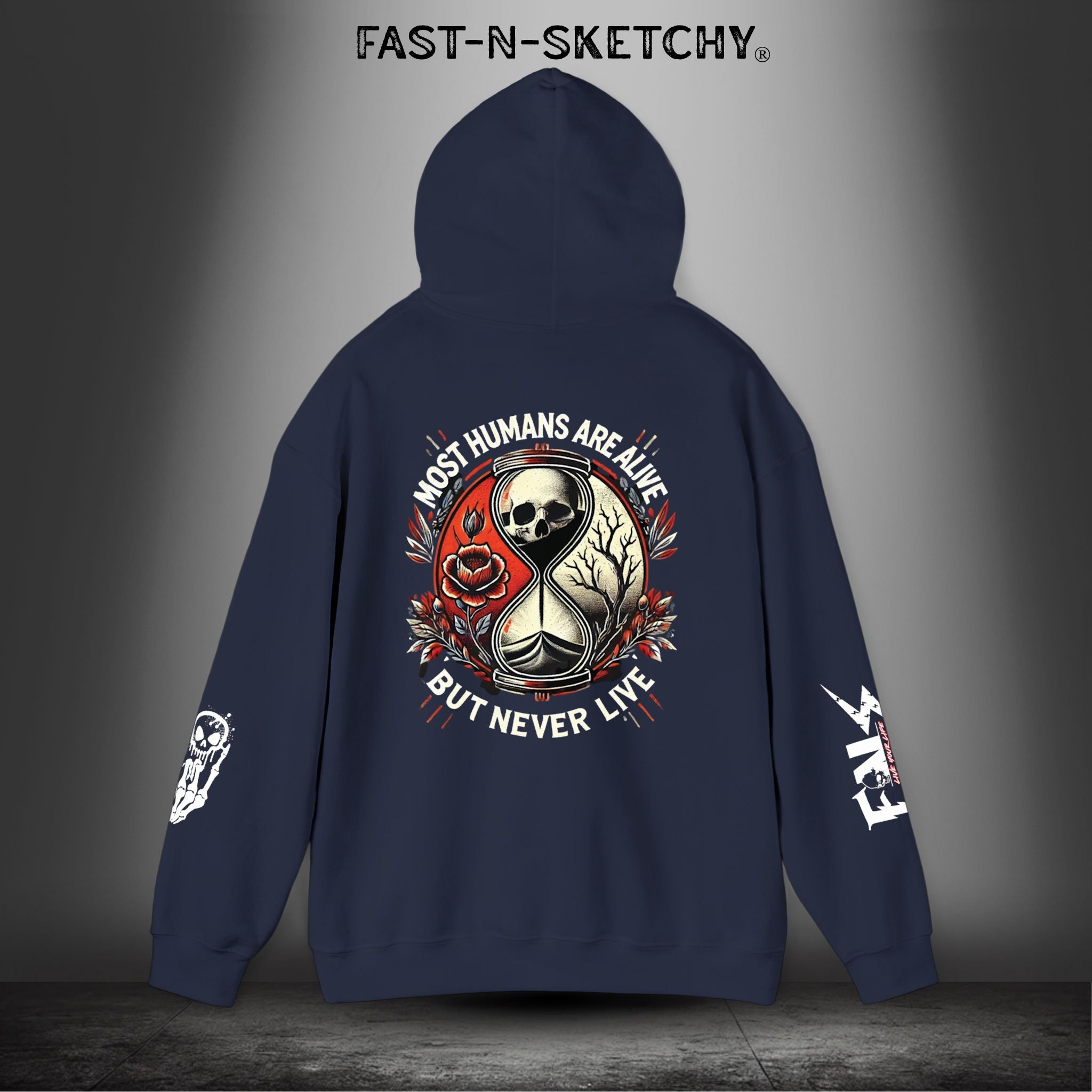MOST HUMANS ARE ALIVE BUT NEVER LIVE - Heavy Blend Hoodie FAST-N-SKETCHY®