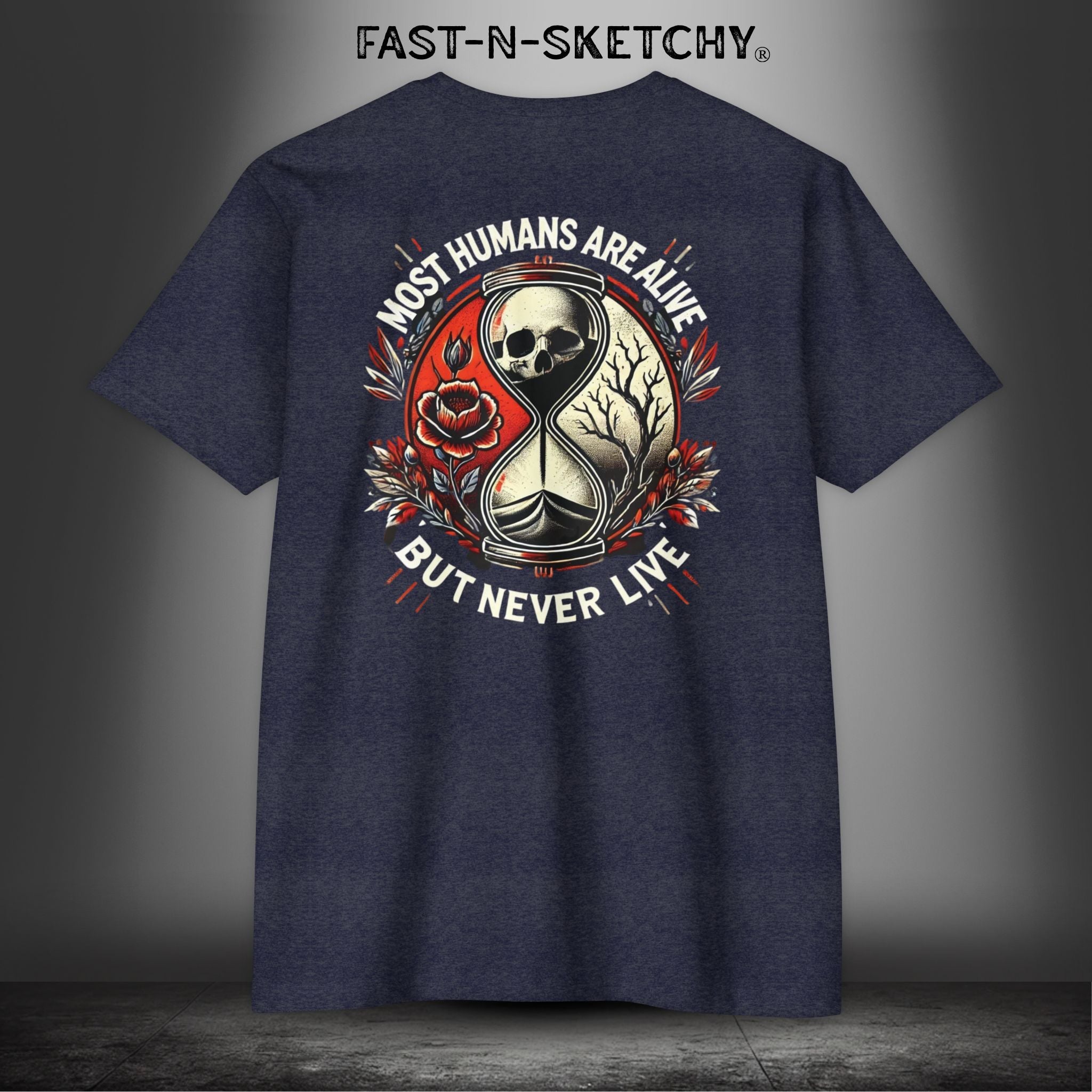 MOST HUMANS ARE ALIVE BUT NEVER LIVE - T-shirt Classic Fit Crewneck - Next Level 6210 (Dark Colors)