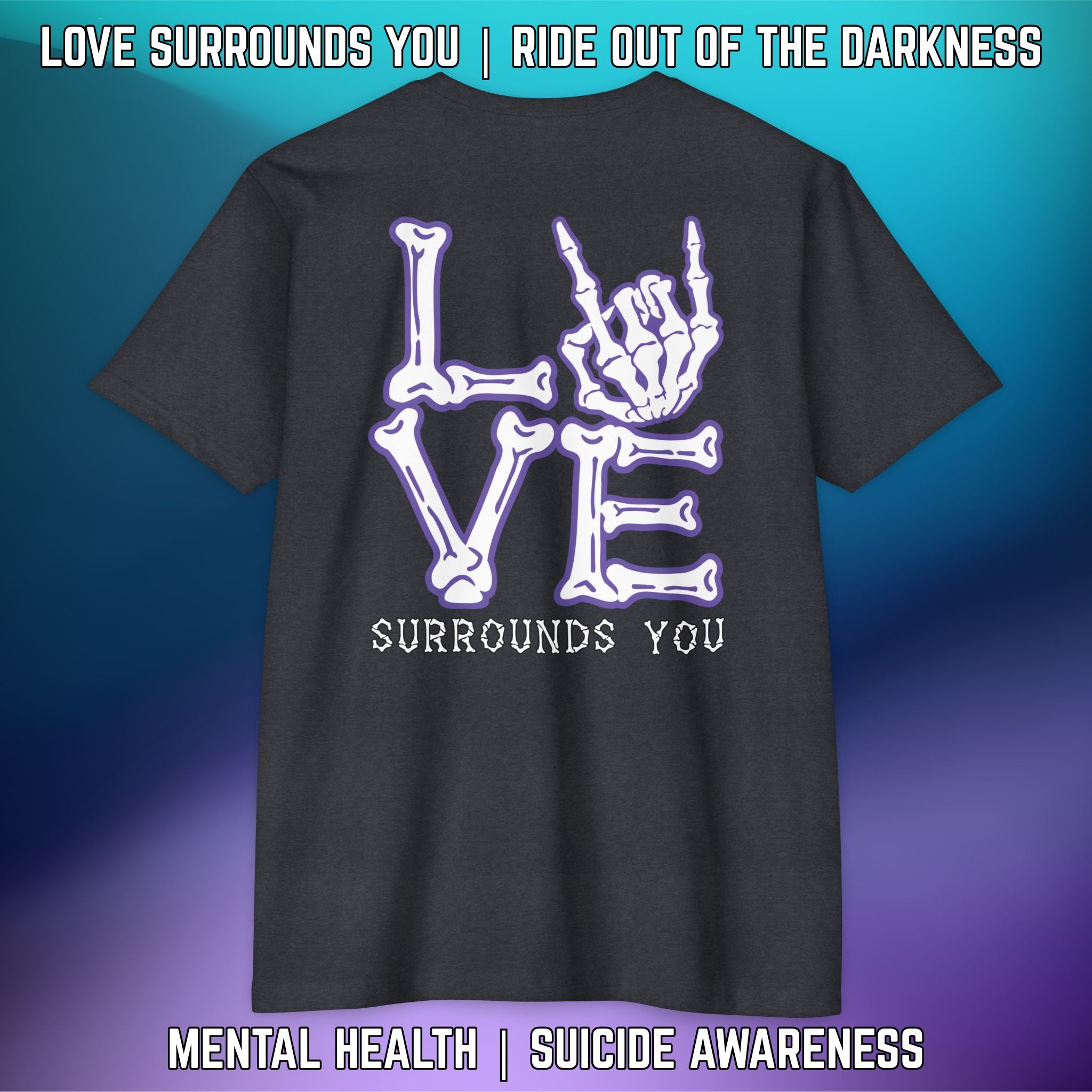 LOVE SURROUNDS YOU - Next Level T-Shirt - LSY