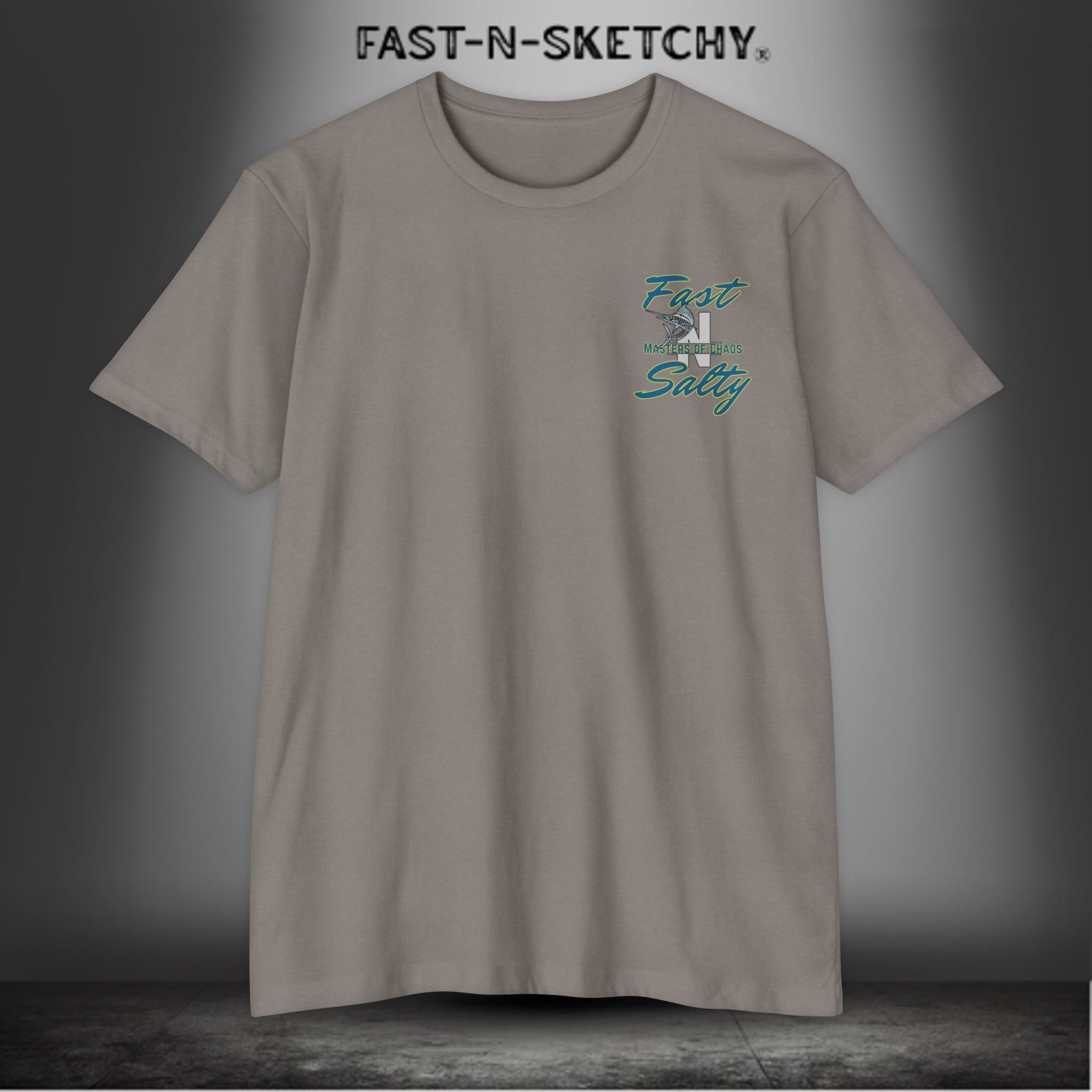 Tease 'Em Up: FAST-N-SALTY T-Shirt