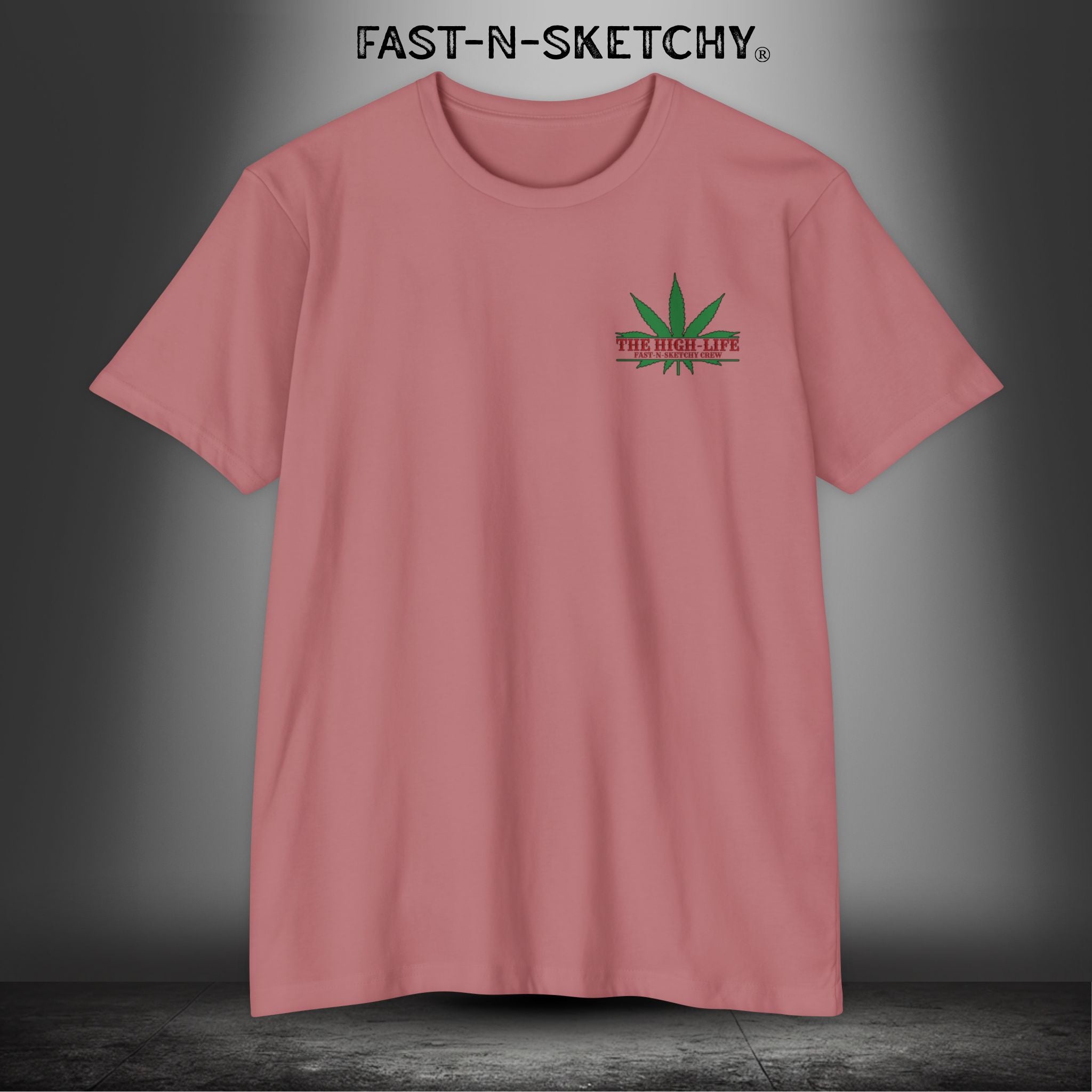 The Highlife: Roll Fatties & Bang Baddies - T-Shirt Next Level 6210
