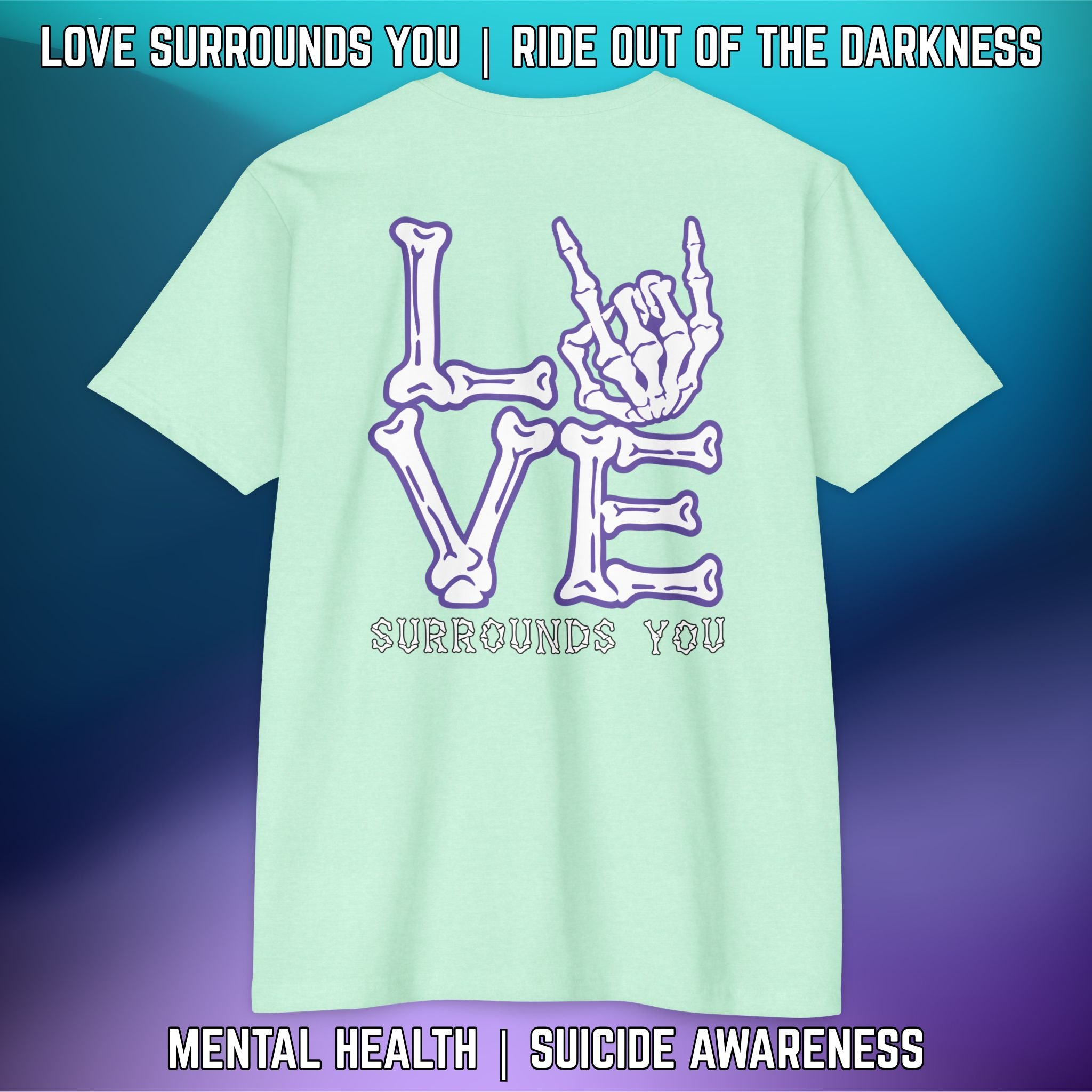 LOVE SURROUNDS YOU - Next Level T-Shirt - LSY