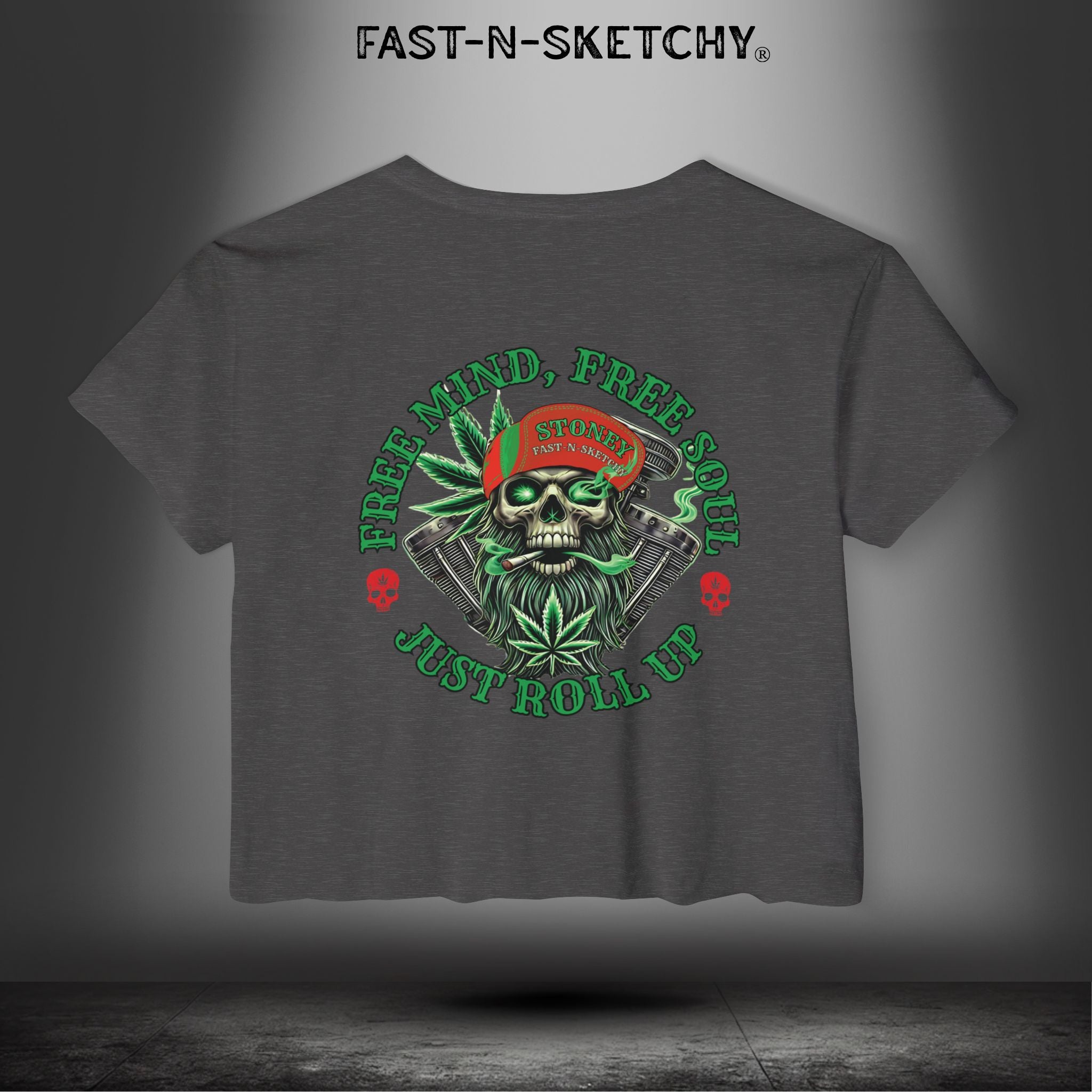FREE MIND, FREE SOUL, JUST ROLL UP BY STONEY: Crop T-shirt