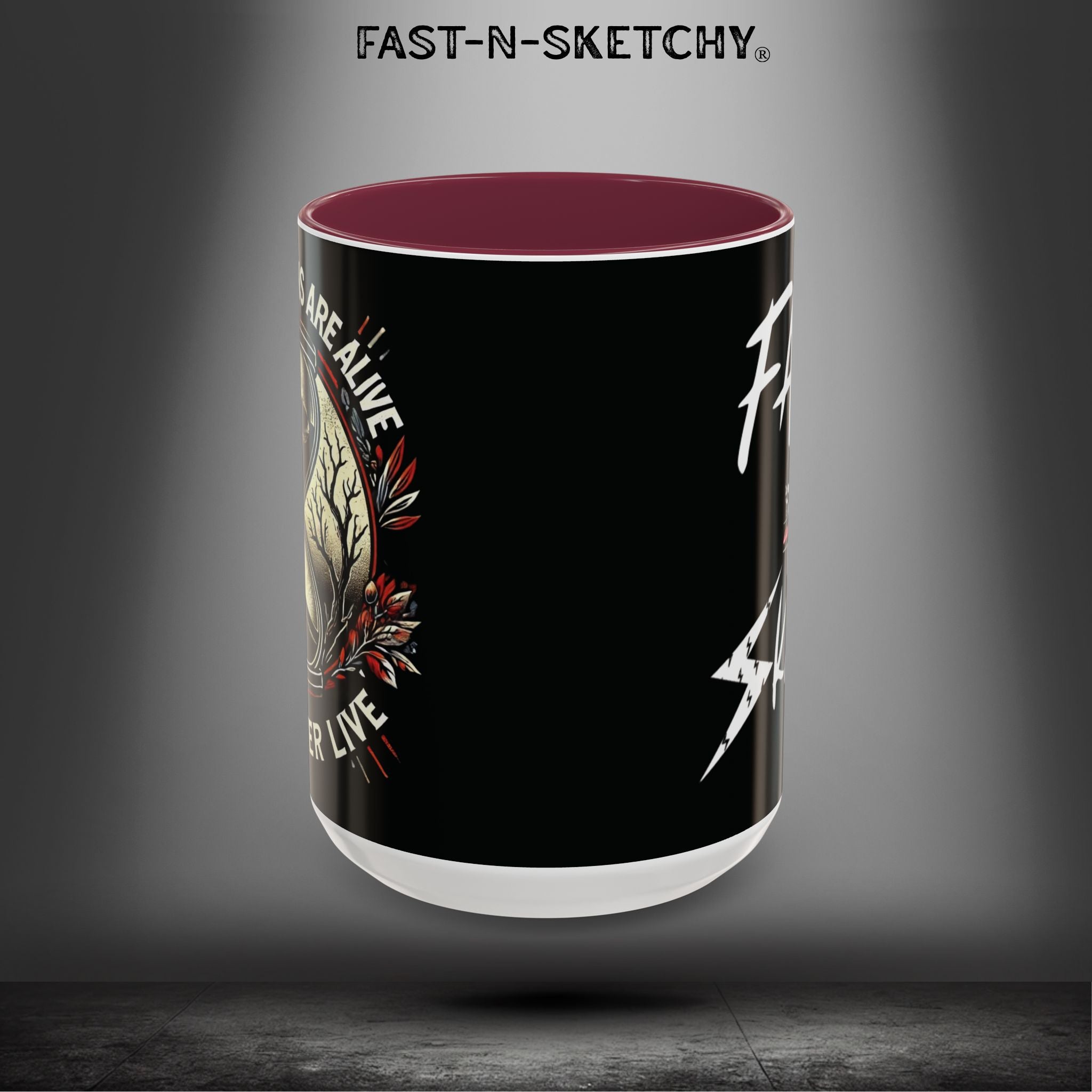 Mugs - MOST HUMANS ARE ALIVE BUT NEVER LIVE - FAST-N-SKETCHY®