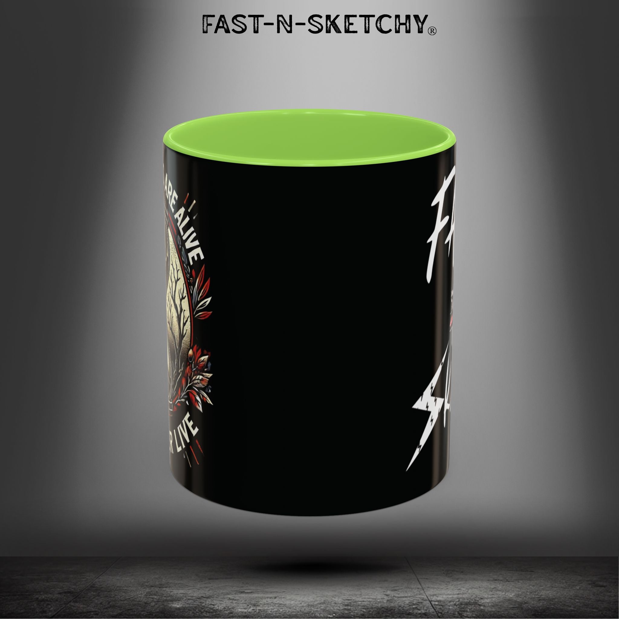 Mugs - MOST HUMANS ARE ALIVE BUT NEVER LIVE - FAST-N-SKETCHY®