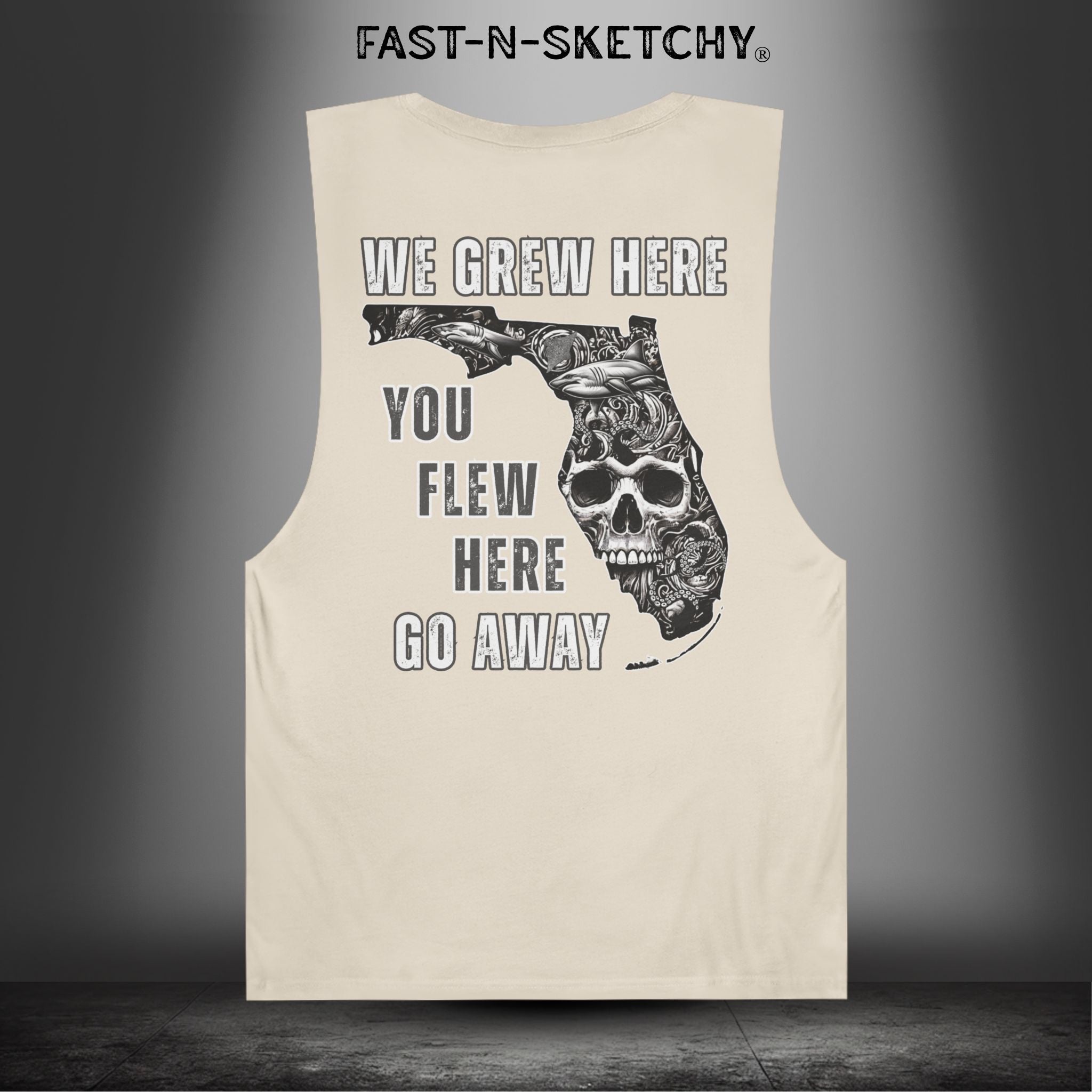 WE GREW HERE, YOU FLEW HERE, GO AWAY: Muscle Tank Top (Dark Colors)