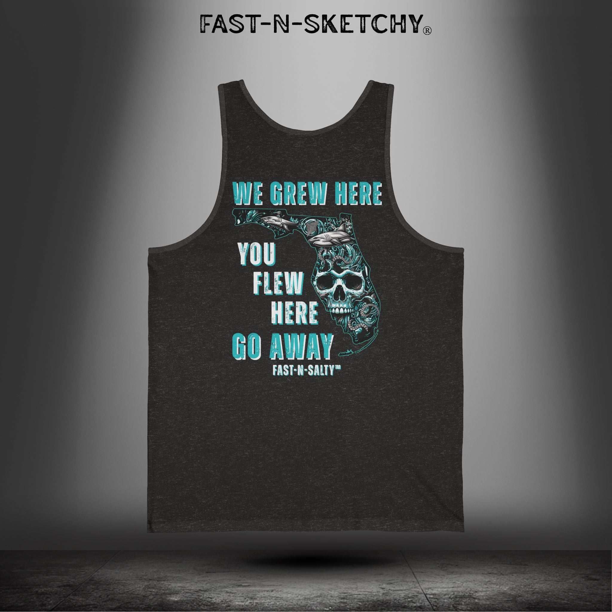 WE GREW HERE, YOU FLEW HERE, GO AWAY: Teal on Black Tank Top