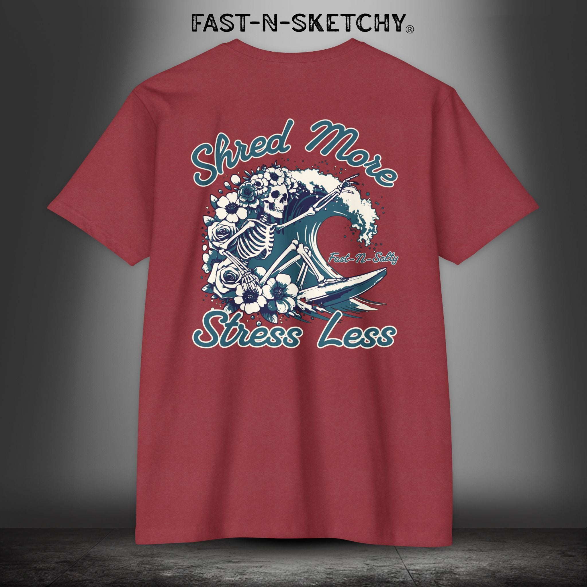 SHRED MORE & STRESS LESS: T-Shirt