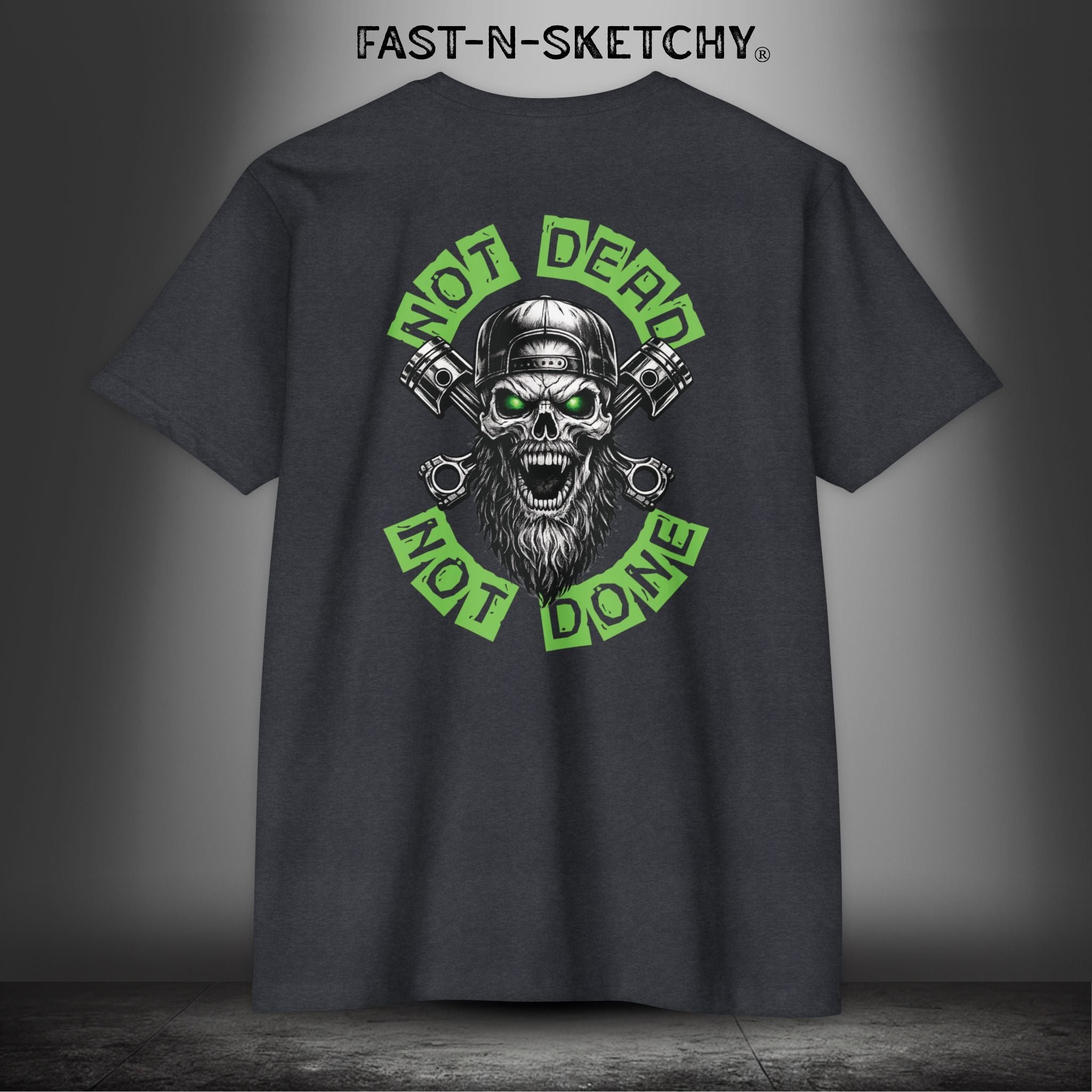 Not Dead, Not Done: Biker Edition Premium Fitted Tee
