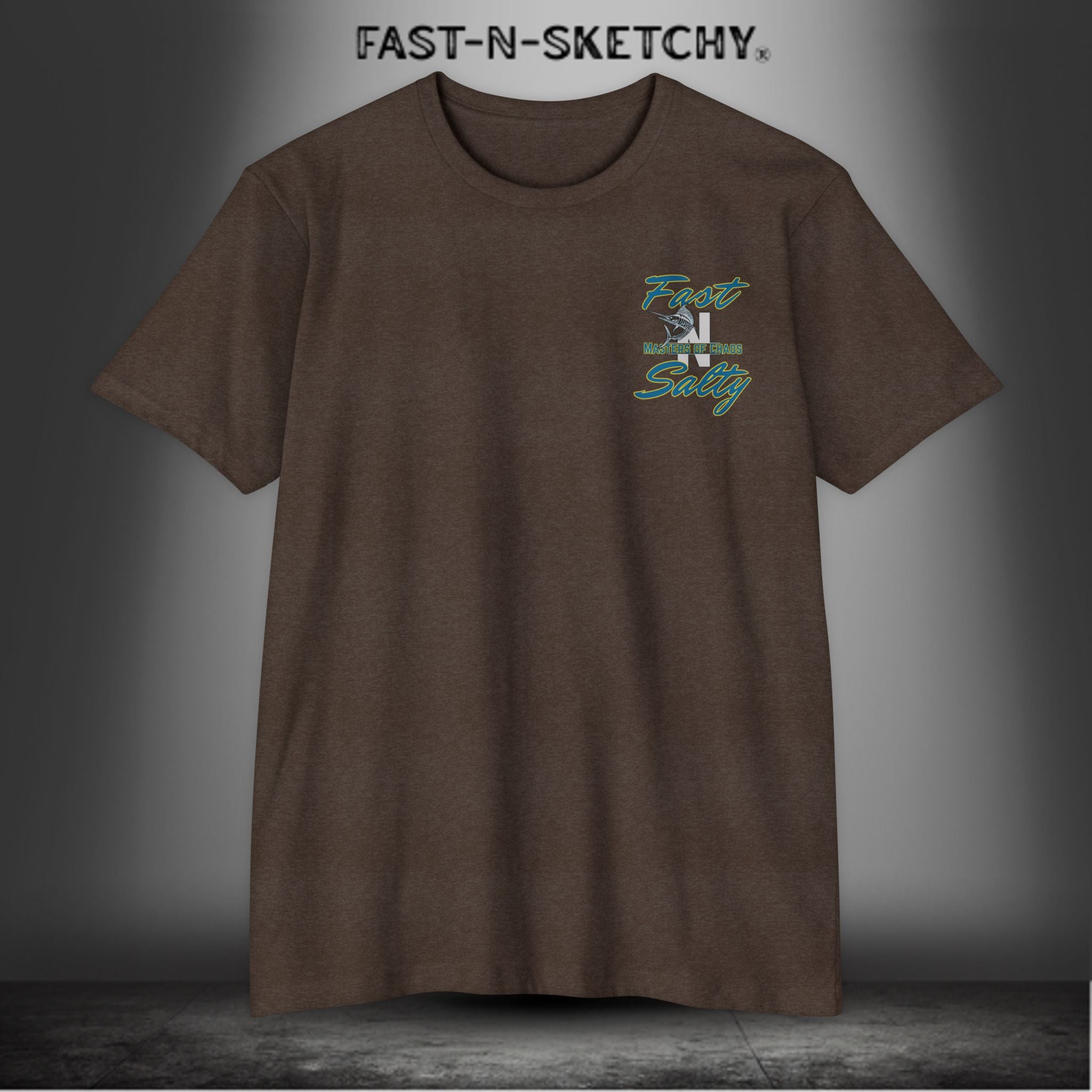 Tease 'Em Up: FAST-N-SALTY T-Shirt
