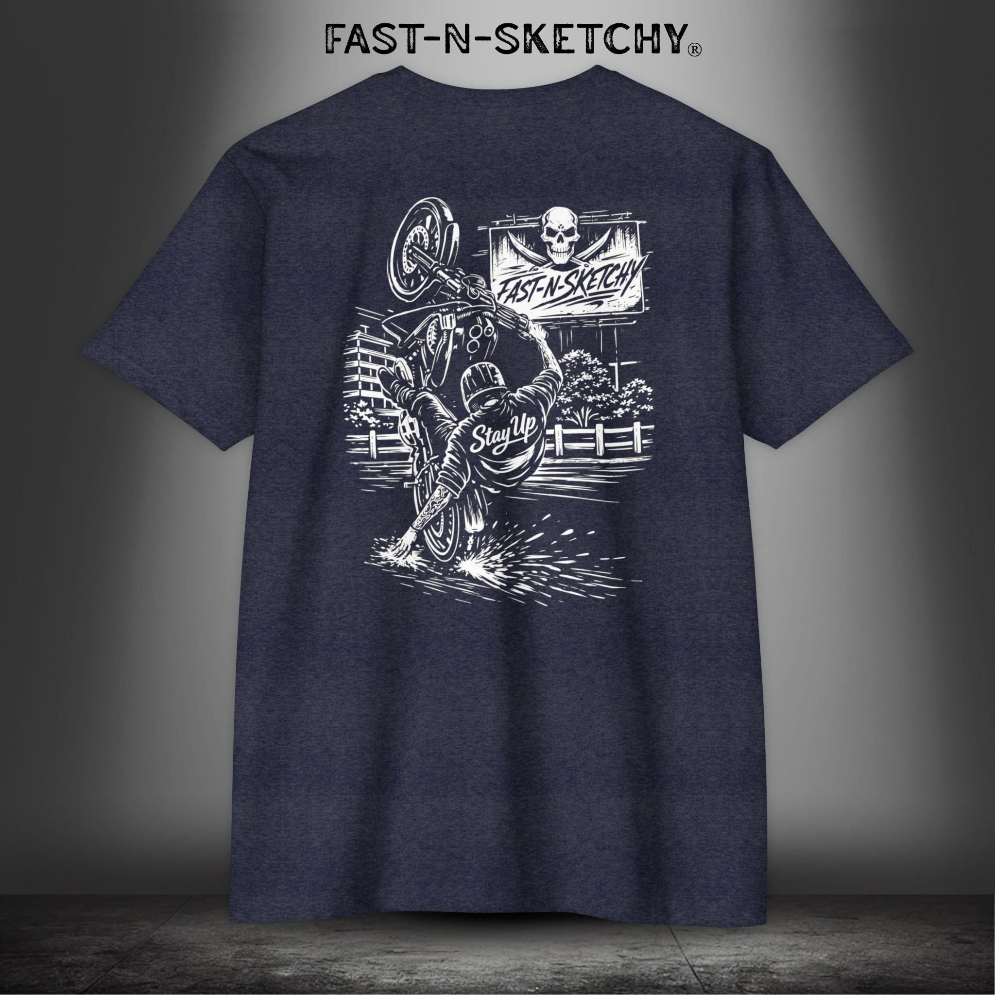 Stay Up Biker Edition Premium Fitted Tee