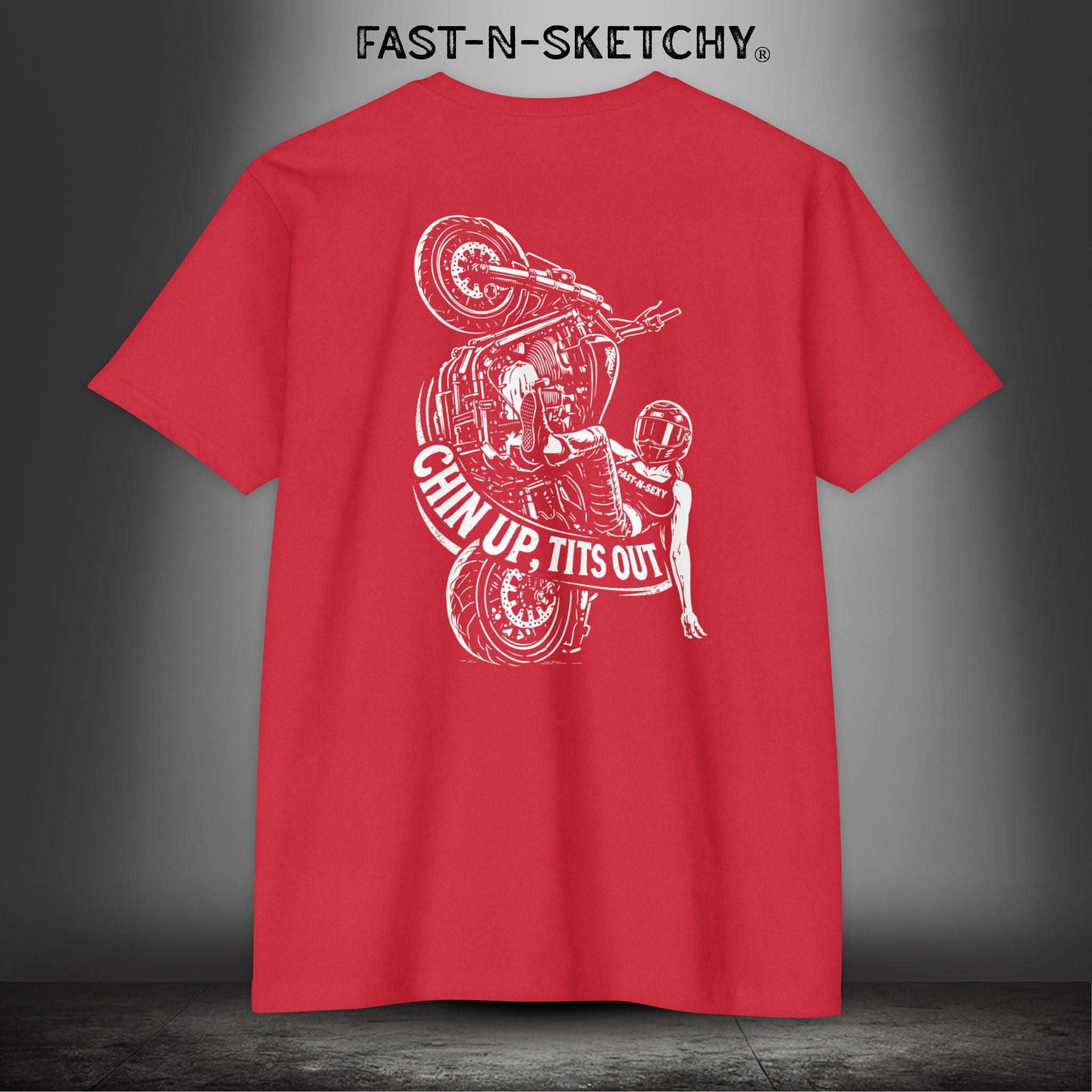 Chin Up, Tits Out: Biker Edition Premium Fitted Tee