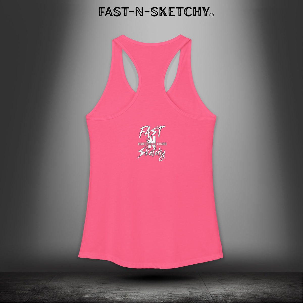 Bad Bitches Taste Better: FAST-N-SKETCHY - Racerback Tank Top