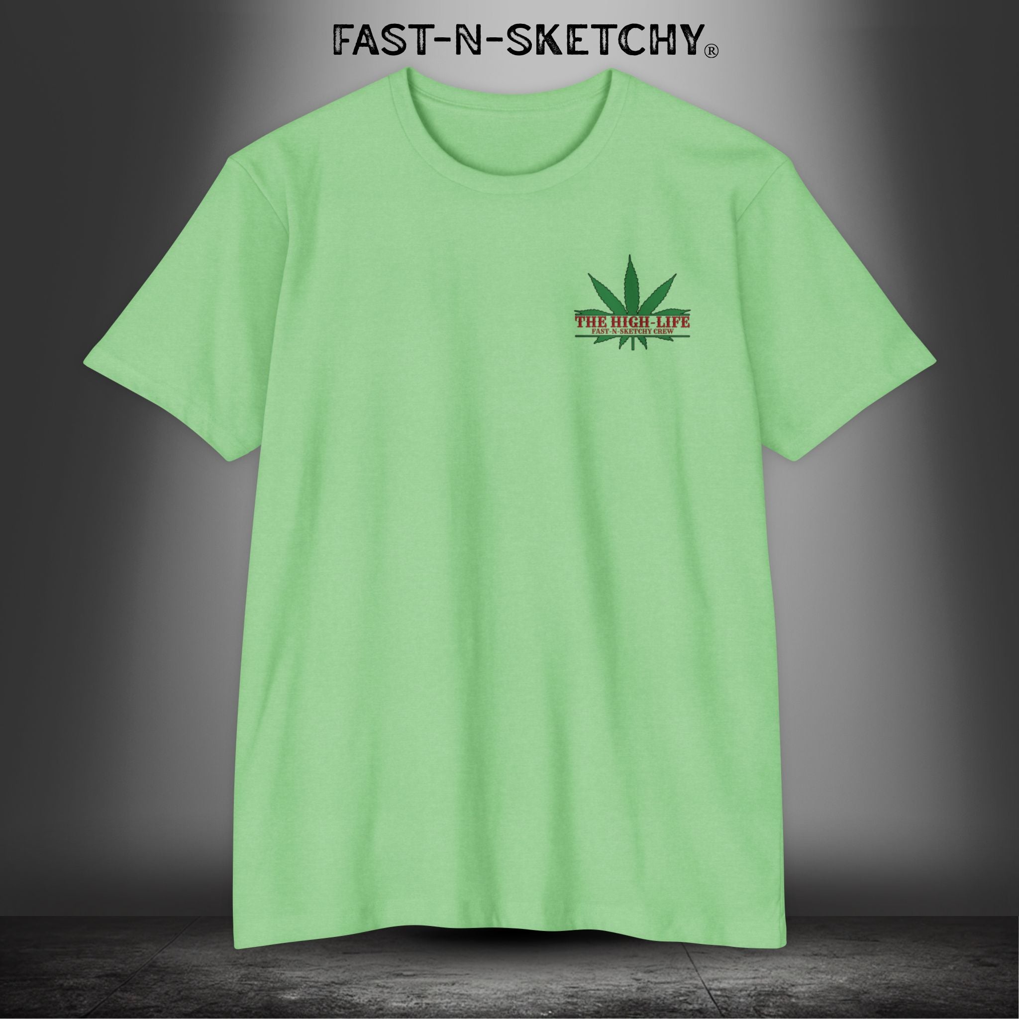 The Highlife: Roll Fatties & Bang Baddies - T-Shirt Next Level 6210