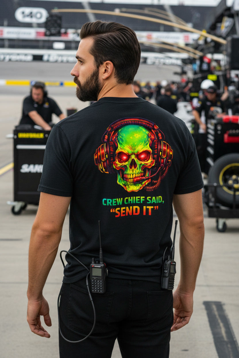 Crew Chief Said, Send It: Bagger Racing Biker Edition Relaxed Classic Tee