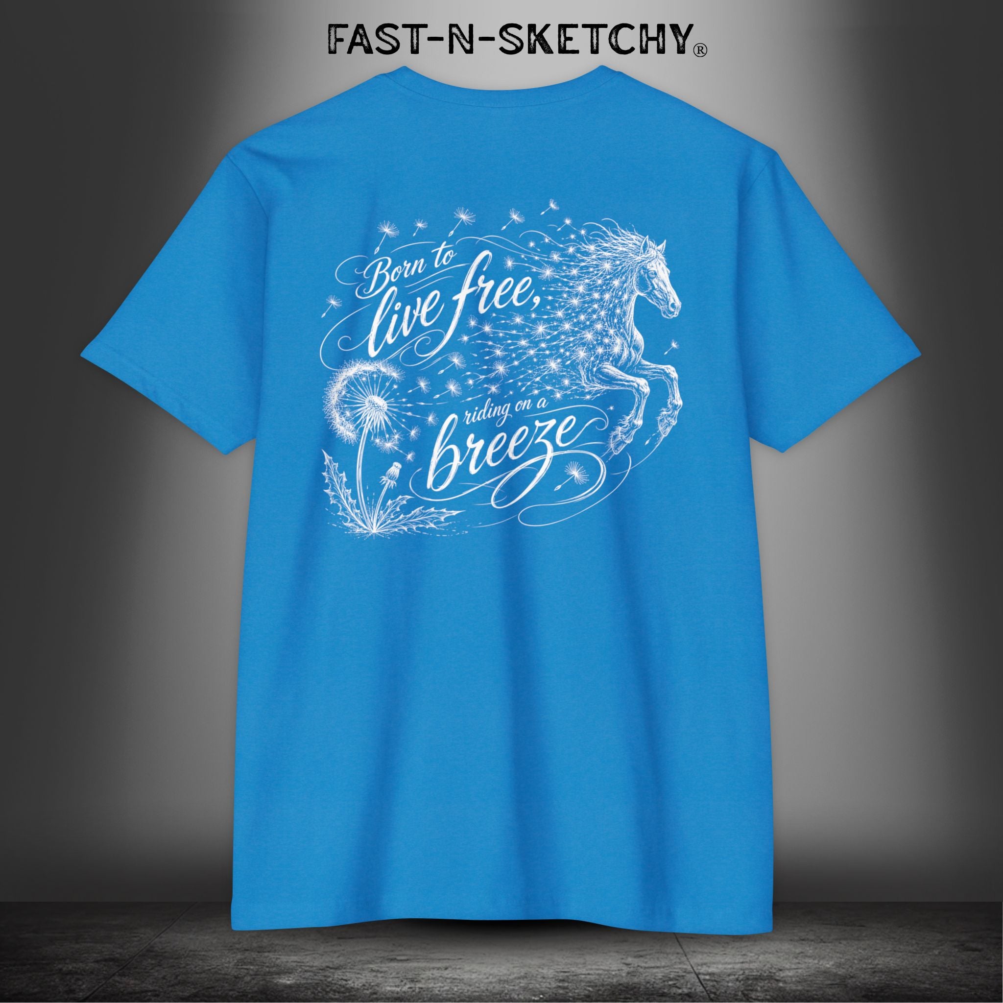 Dandelion: Born To Live Free, Riding on a Breeze - Rodeo Edition Premium Fitted Tee